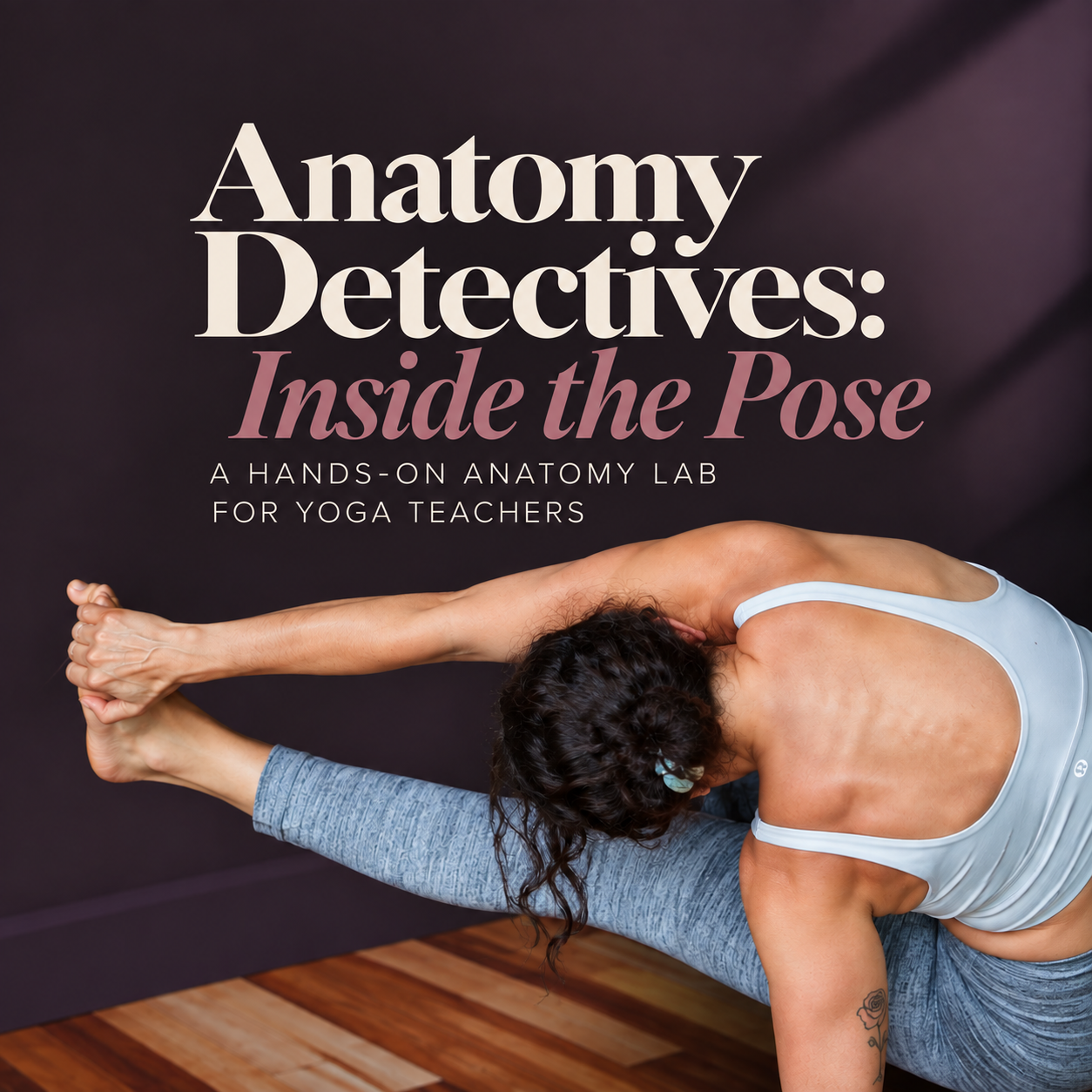 Anatomy Detectives: Inside the Pose