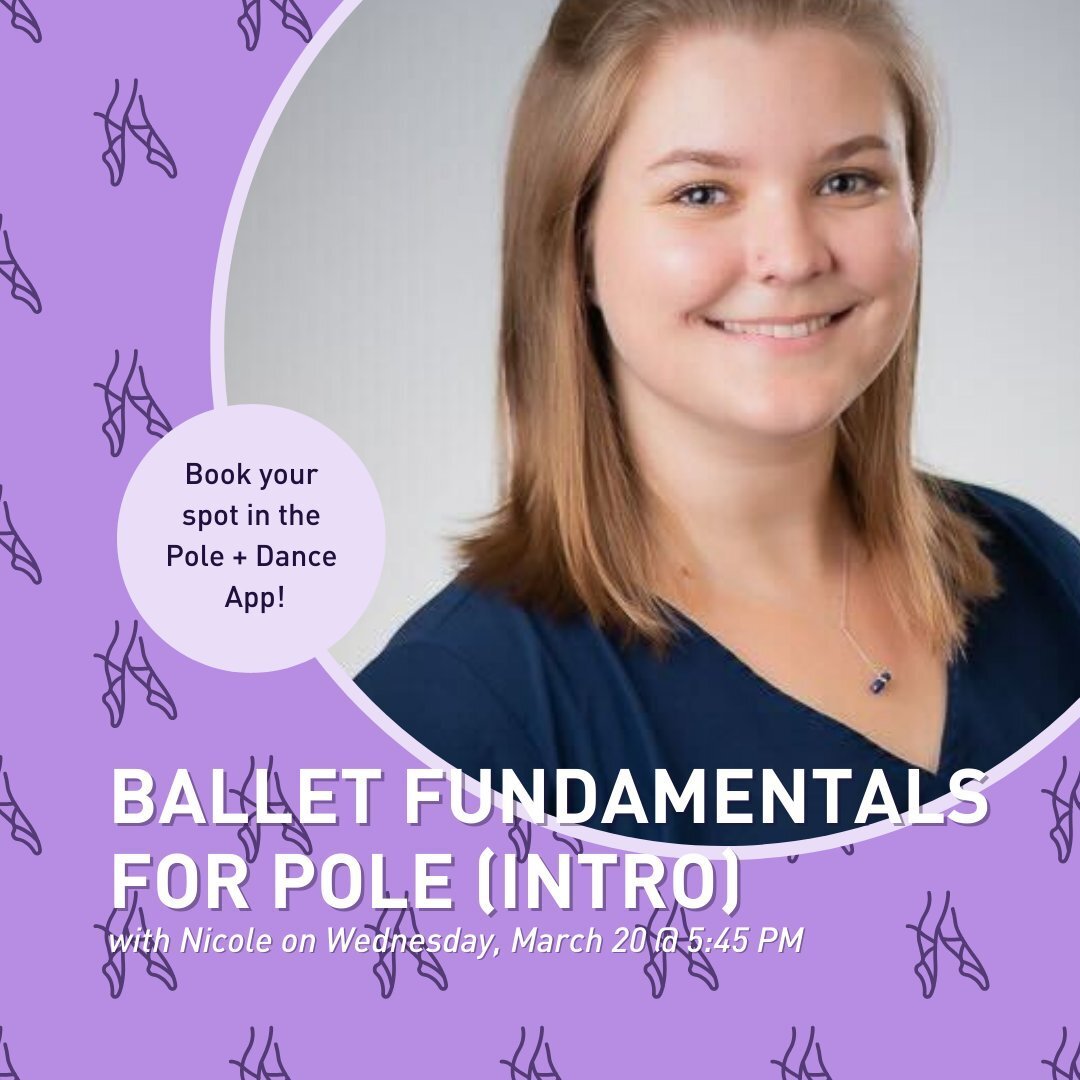 Are you a former ballerina turned pole dancer, or long time ballet admirer? Combine the two with Nicole (@peppermintpattypole) on Wednesday, March 20 at 5:45pm. 

In Ballet Foundations for Pole we will develop technique and strength for pole dancing 