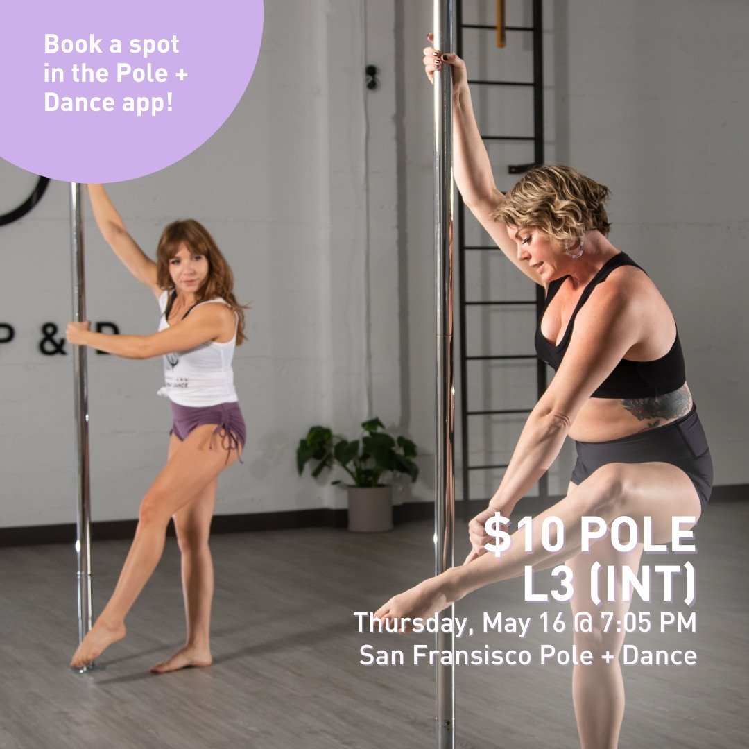 Join us on Thursday, May 16 at 7:05pm for this $10 class!

In Pole L3, your inversions will start to get fancy! We&rsquo;ll work with impressive, exciting aerial skills like Jade Split, Brass Monkey, and Shoulder Mount variations. You&rsquo;ll work o