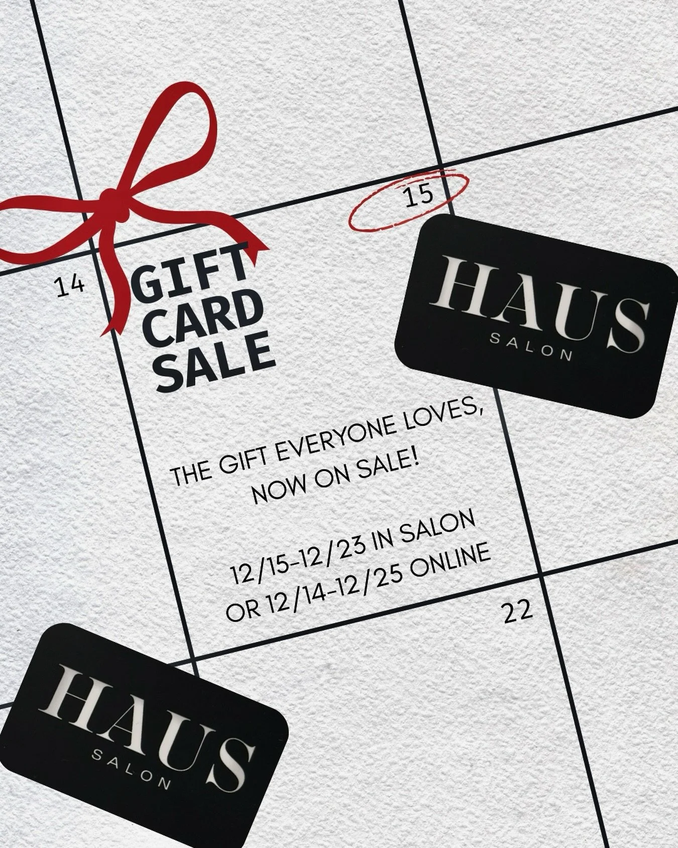 &lsquo;Tis the season! 🎁
Our Annual Gift Card Sale is Here!! 

🗓️ In-Salon (12/15-12/23) Buy $100, get $20 FREE (up to $500)
💻 Online (12/14-12/25 until midnight) Enjoy 15% OFF up to $500. Using code: JINGLEHAUS15 at checkout! 

Don&rsquo;t miss o
