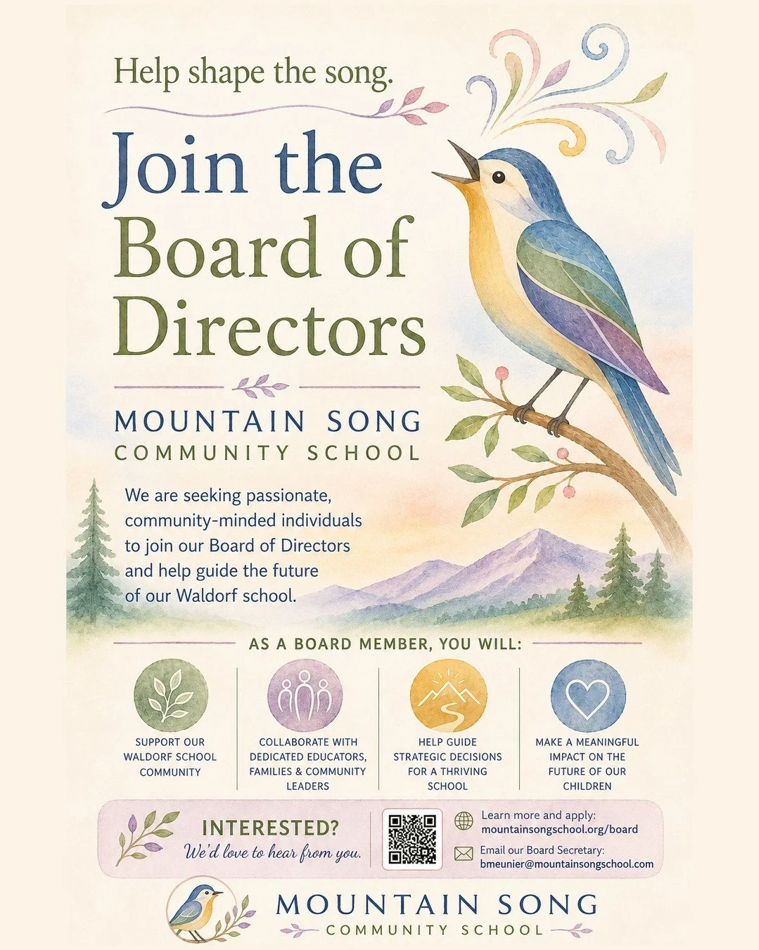 Mountain Song Community School is seeking thoughtful, community-minded individuals to join our Board of Directors and help guide the future of our Waldorf-inspired public charter school.

Board members help steward the vision of the school, support o