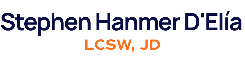 Text graphic displaying the name Stephen Hammer D'Elia, LCSW, JD in large blue and orange font.