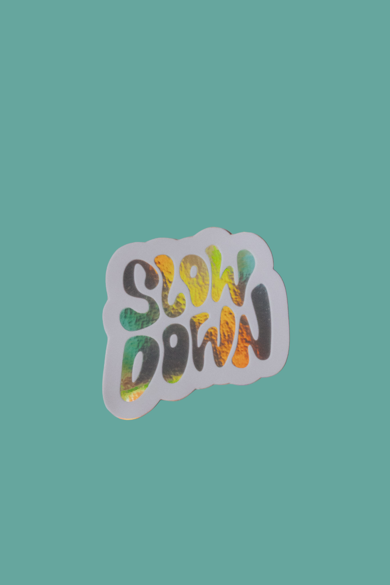 Slow Down Hand Lettered Illustration Sticker