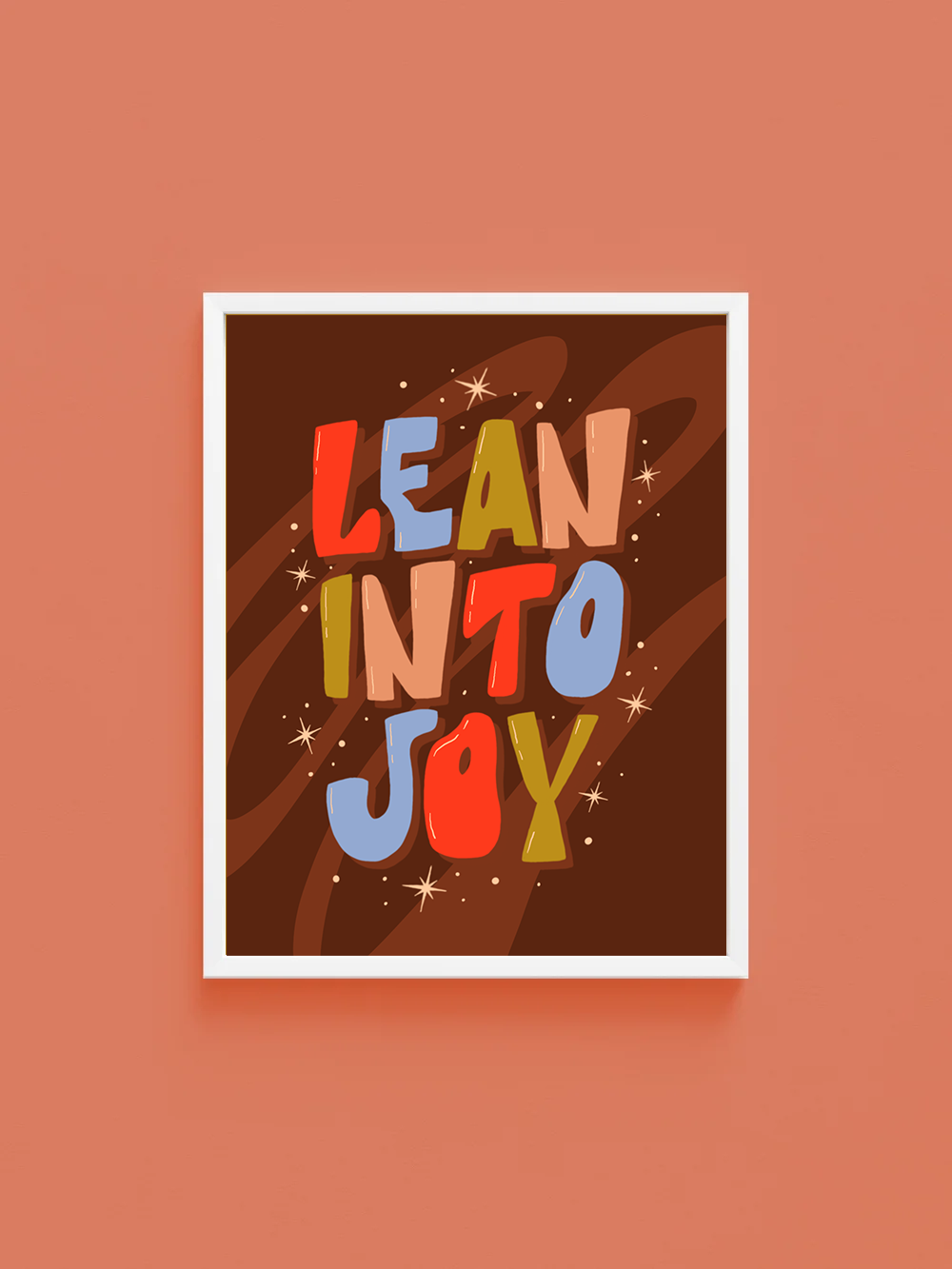 Lean Into Joy Hand Lettering Illustrated Art Print