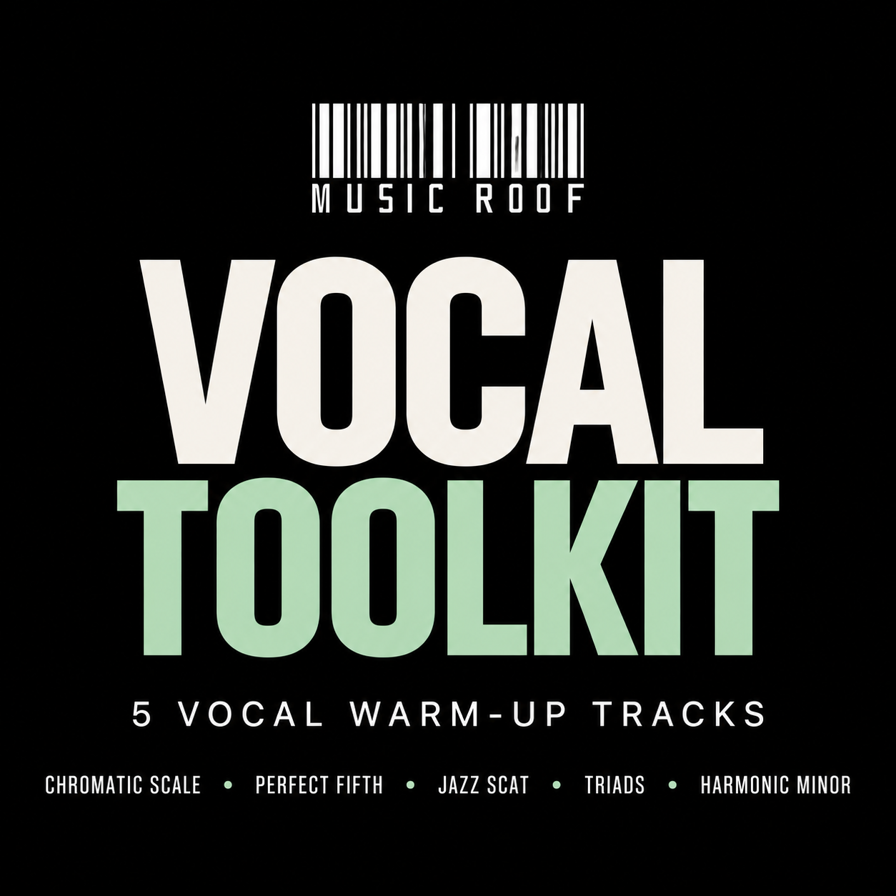 Music Roof Vocal Toolkit.png