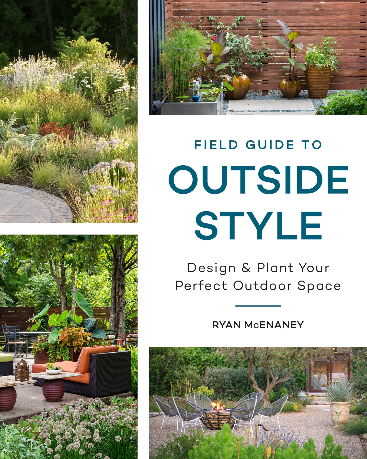Field Guide to Outside Style  Ryan Plants Plants