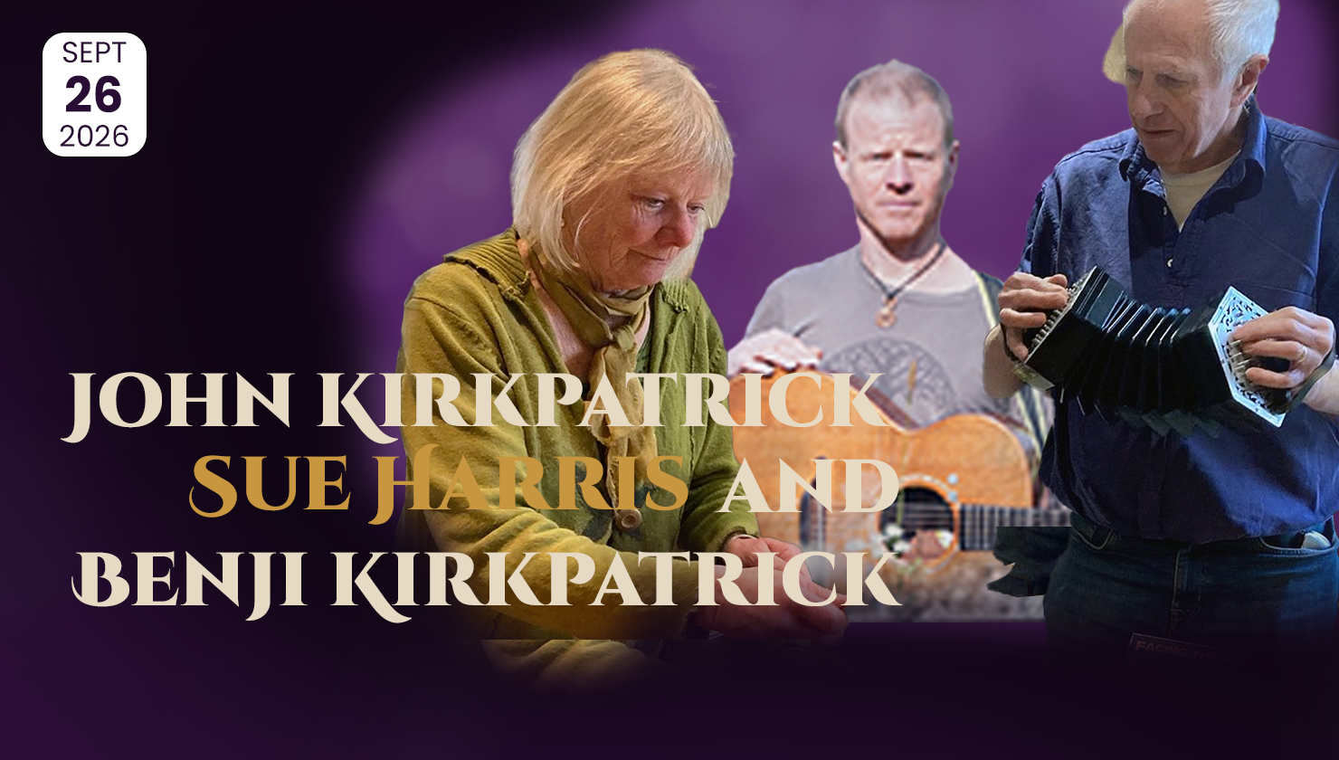 John Kirkpatrick, Sue Harris and Benji Kirkpatrick