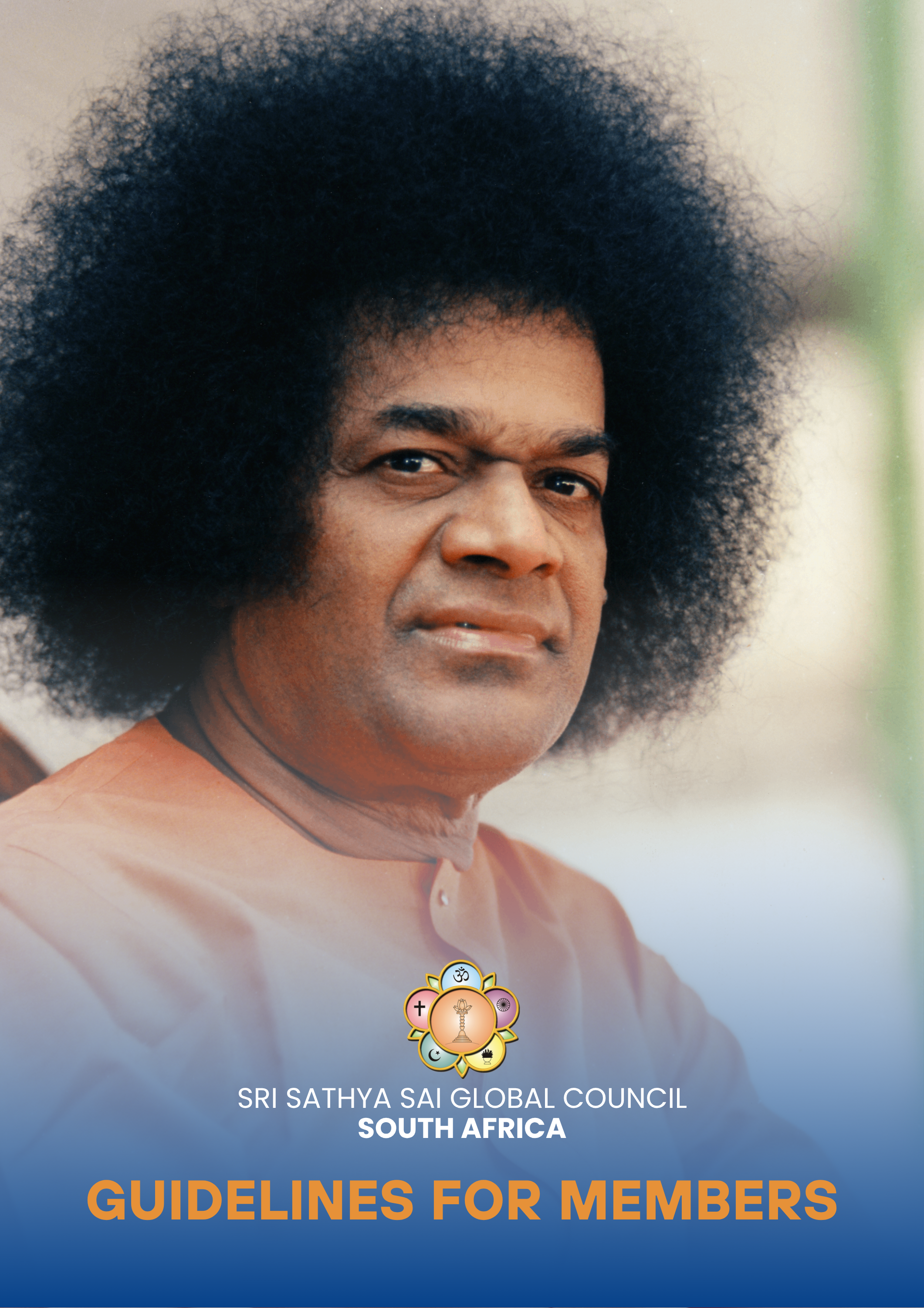 Sri Sathya Sai Global Council South Africa - Guidelines For Members