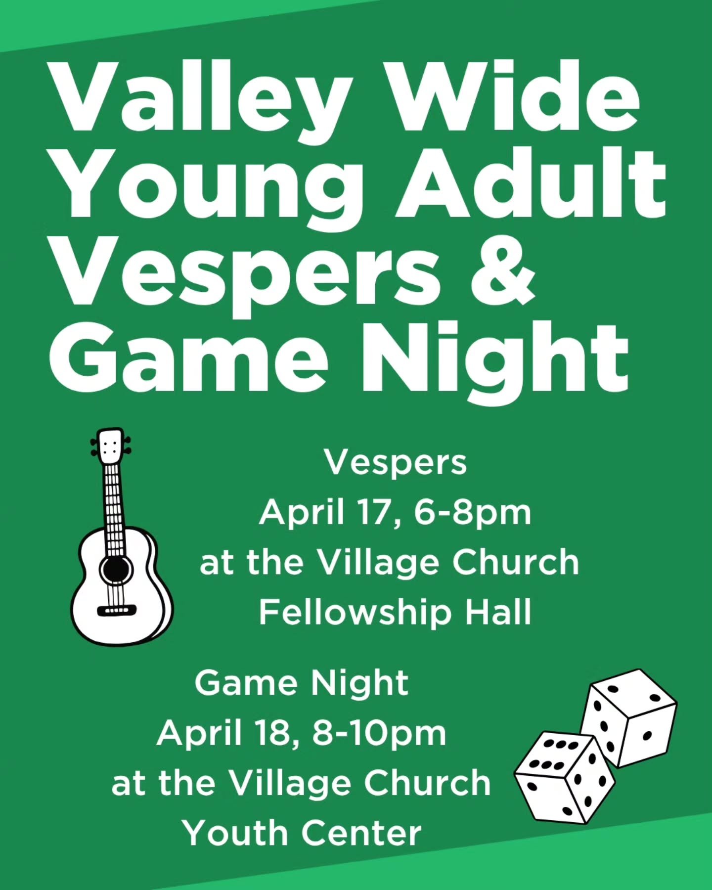 Valley Wide Young Adult Vespers April 17 and Game Night April 18. Come out and enjoy community with us!

Friday Night Vespers will be from 6-8pm in the College Place SDA Village Church Fellowship Hall at 715 SE 12th Street, College Place, WA. A potlu