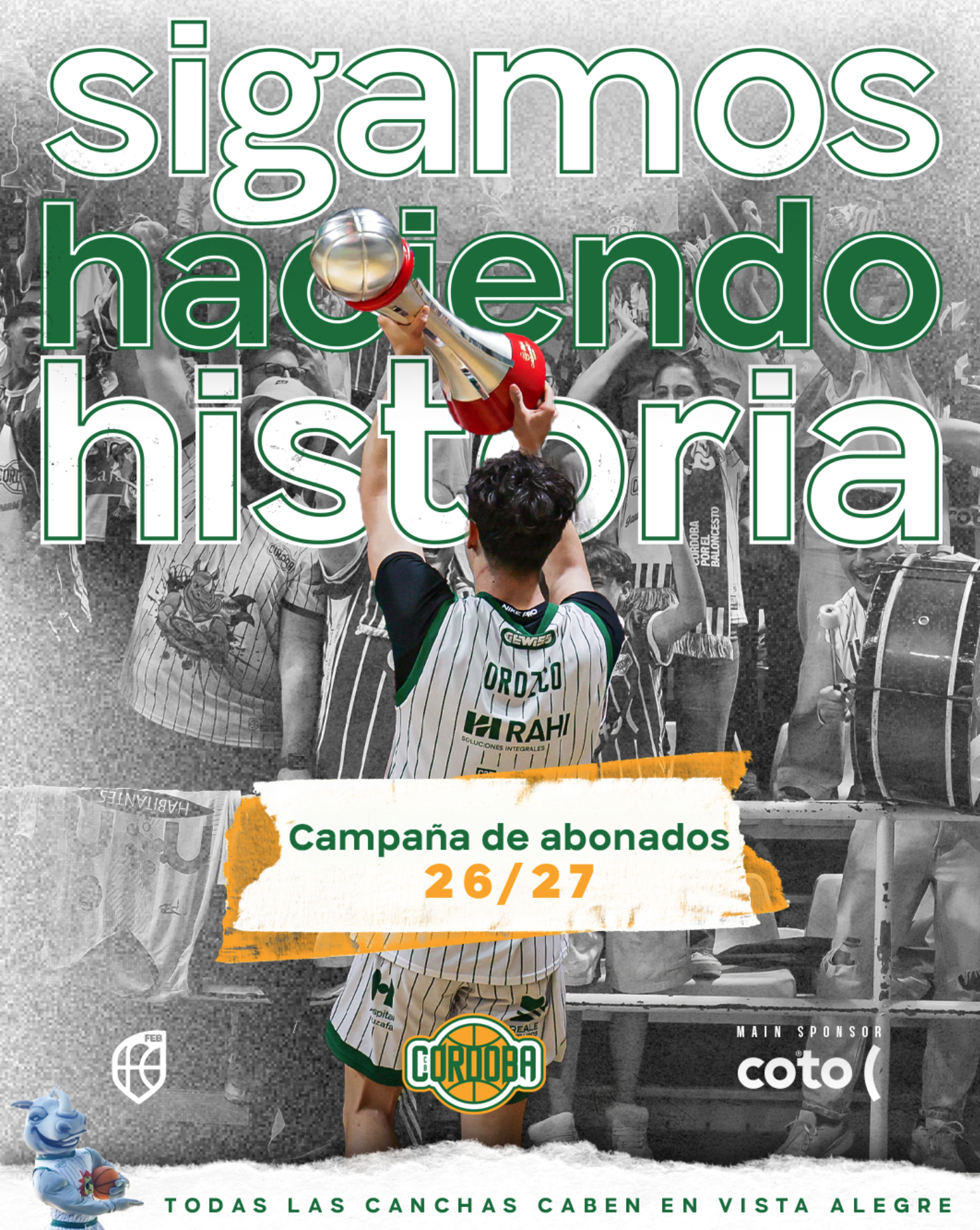 ‘SIGAMOS HACIENDO HISTORIA’ , CCB LANZA LA CAMPAÑA DE ABONADOS PARA PRIMERA FEB