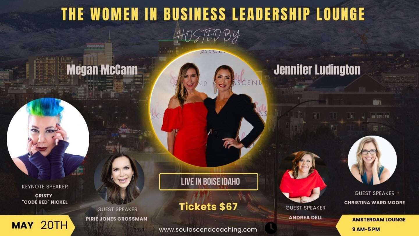 *LAST CHANCE TO SIGN UP!!!*

I got invited by my friends Meg and Jen to speak at the Women in Business Leadership Lounge in Boise on May 20th and am inviting you to be my guest. If you&rsquo;re looking for strategic ways to step up your mindset, lead