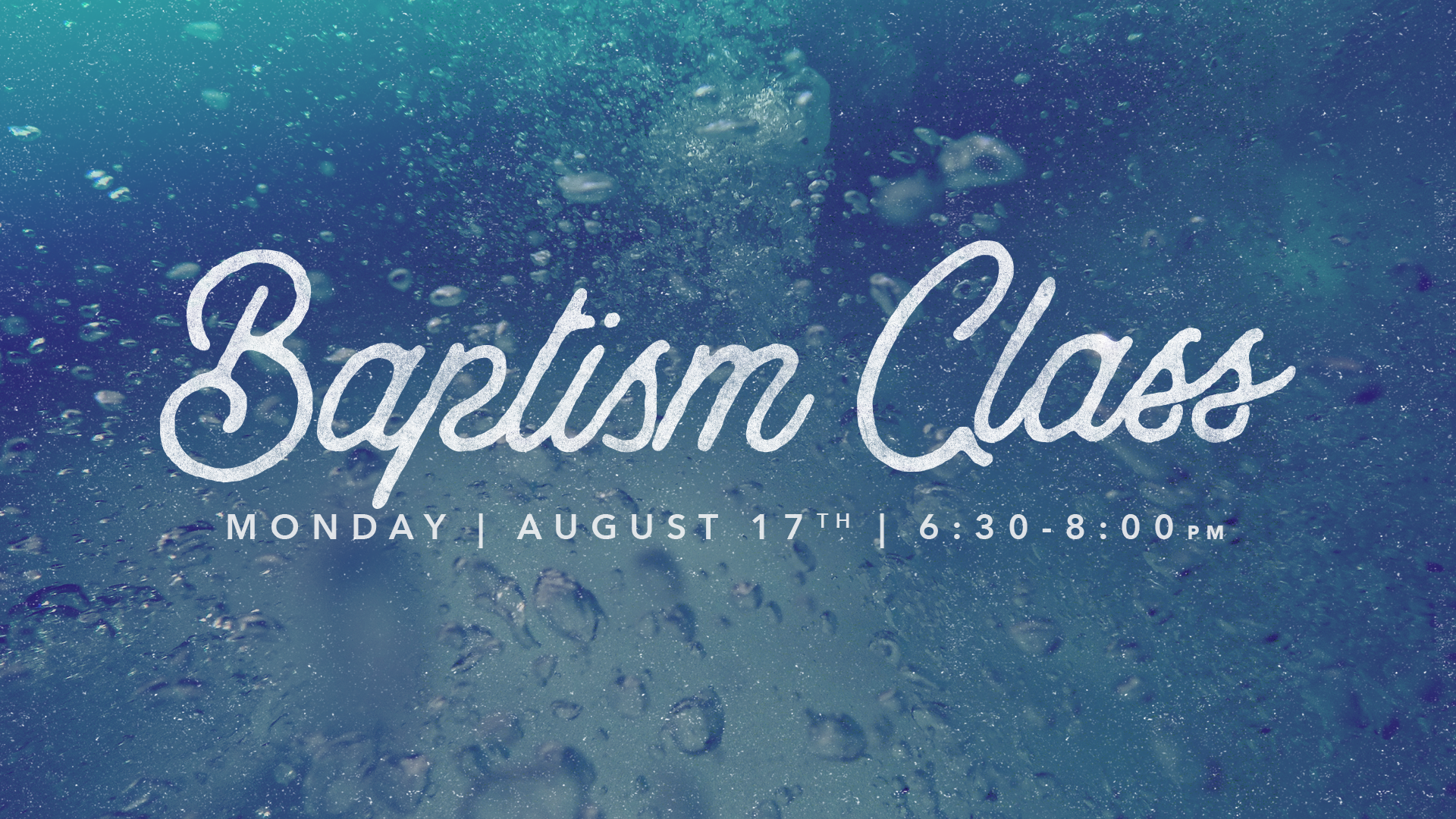 graphic for baptism class featuring event details on an aquatic backdrop