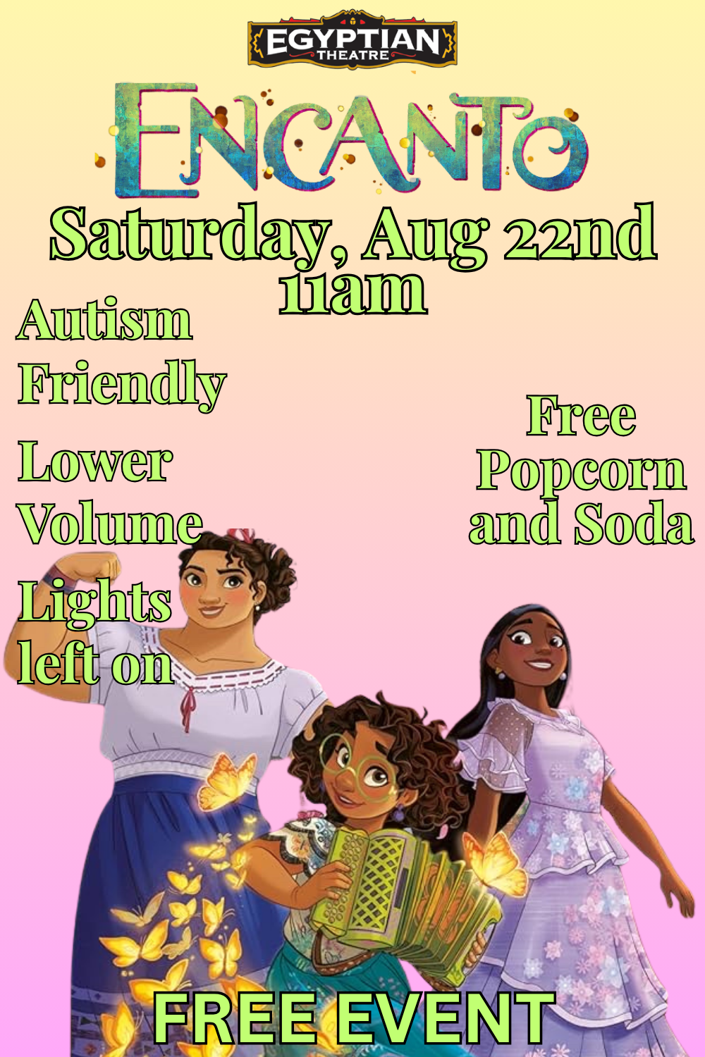 Encanto - Autism Friendly Event