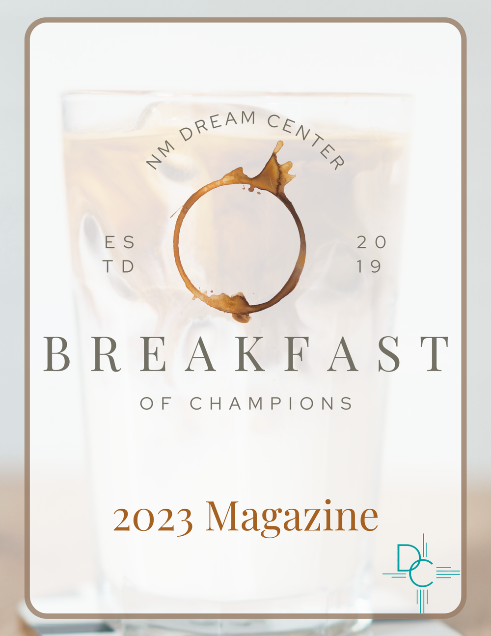 New Mexico Dream Center 2023 Magazine