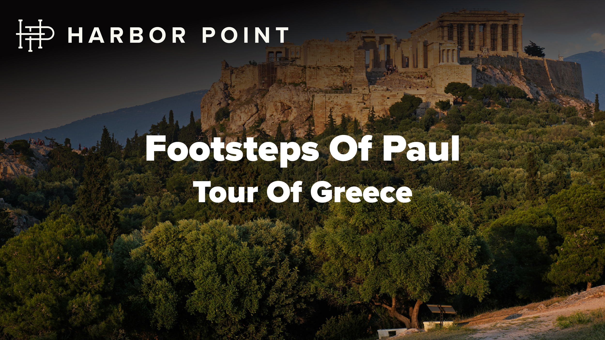 FOOTSTEPS OF PAUL TOUR OF GREECE