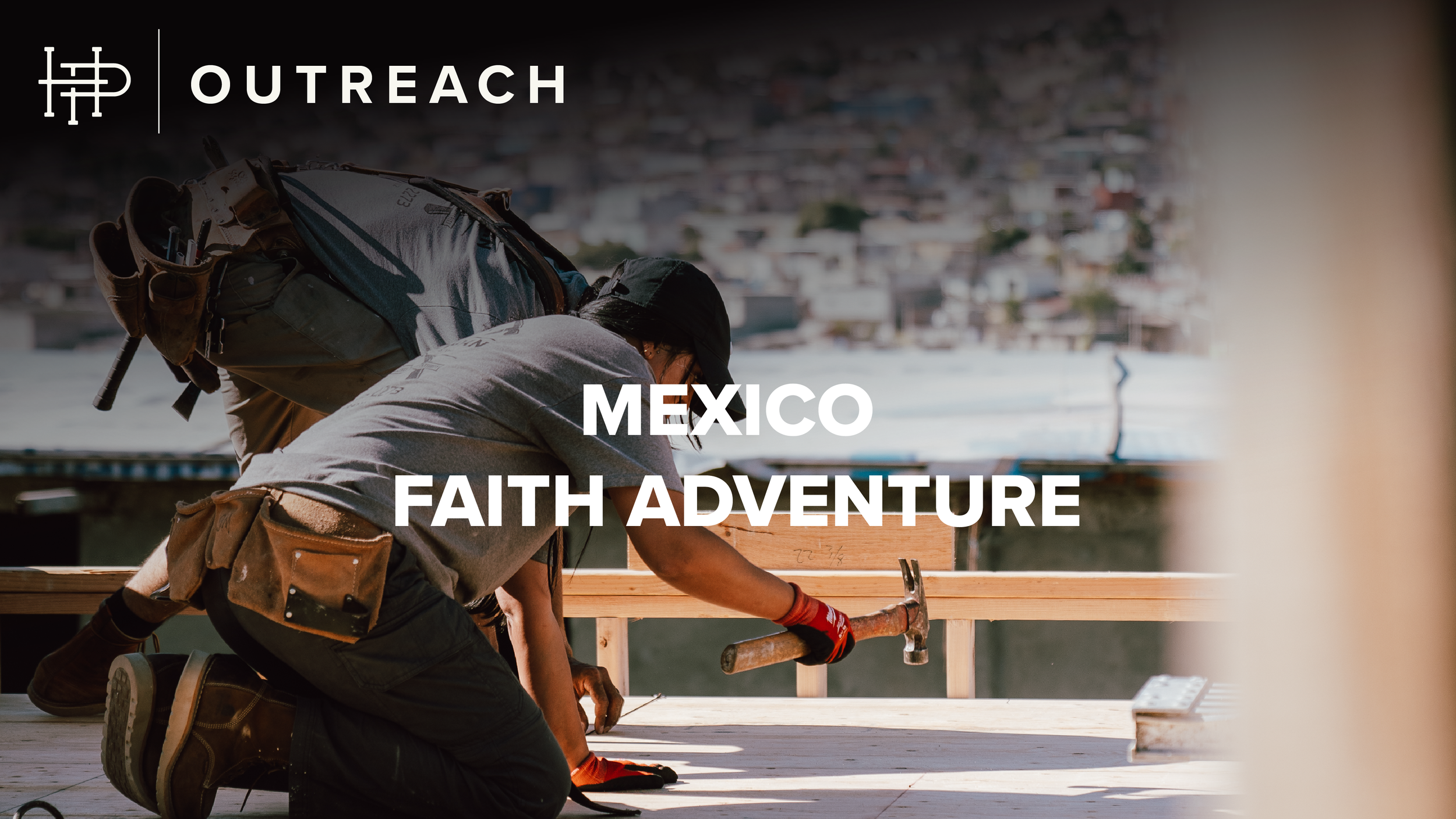 MEXICO ONE DAY FAITH ADVENTURE