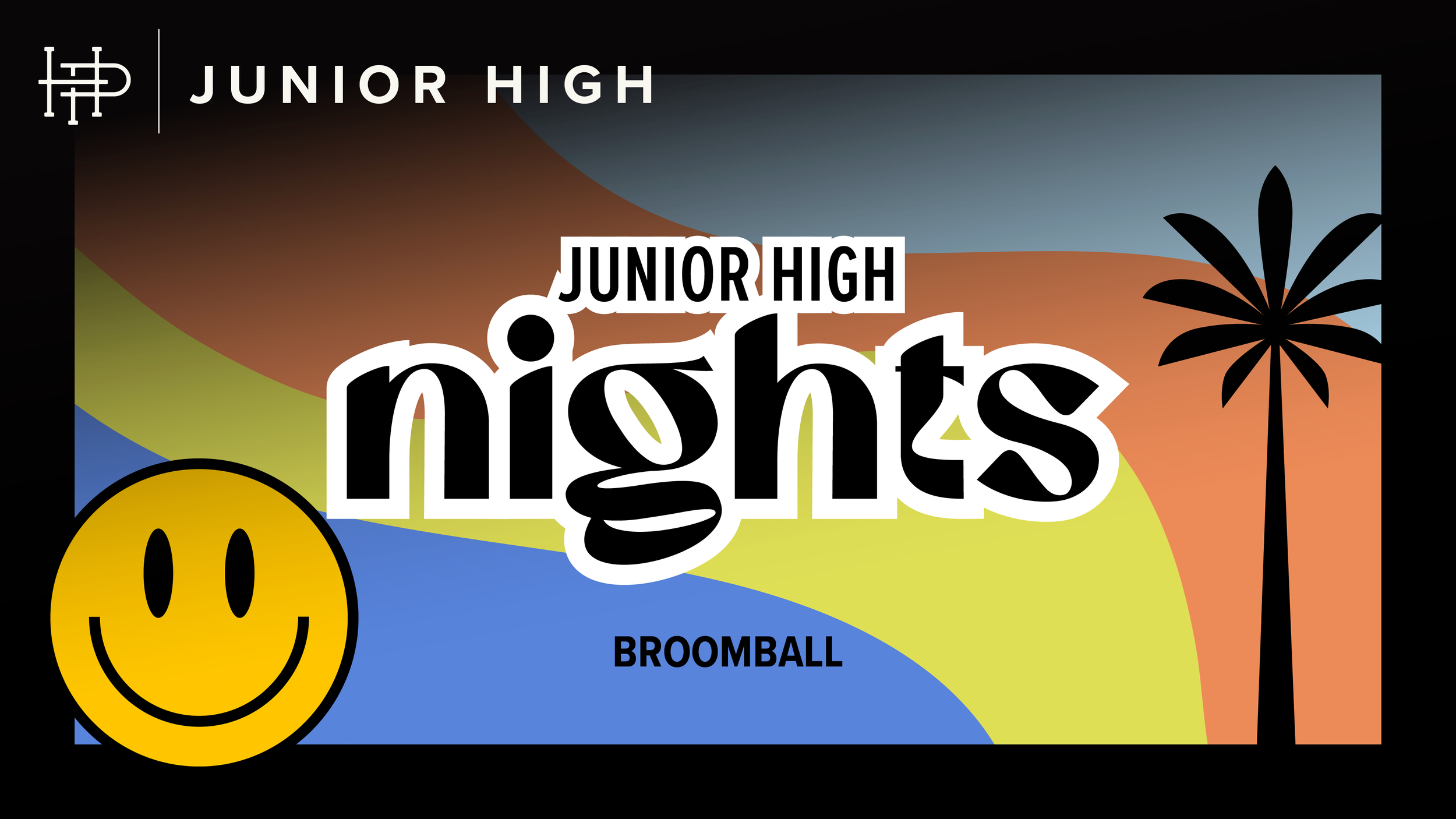 JUNIOR HIGH NIGHTS • Broomball