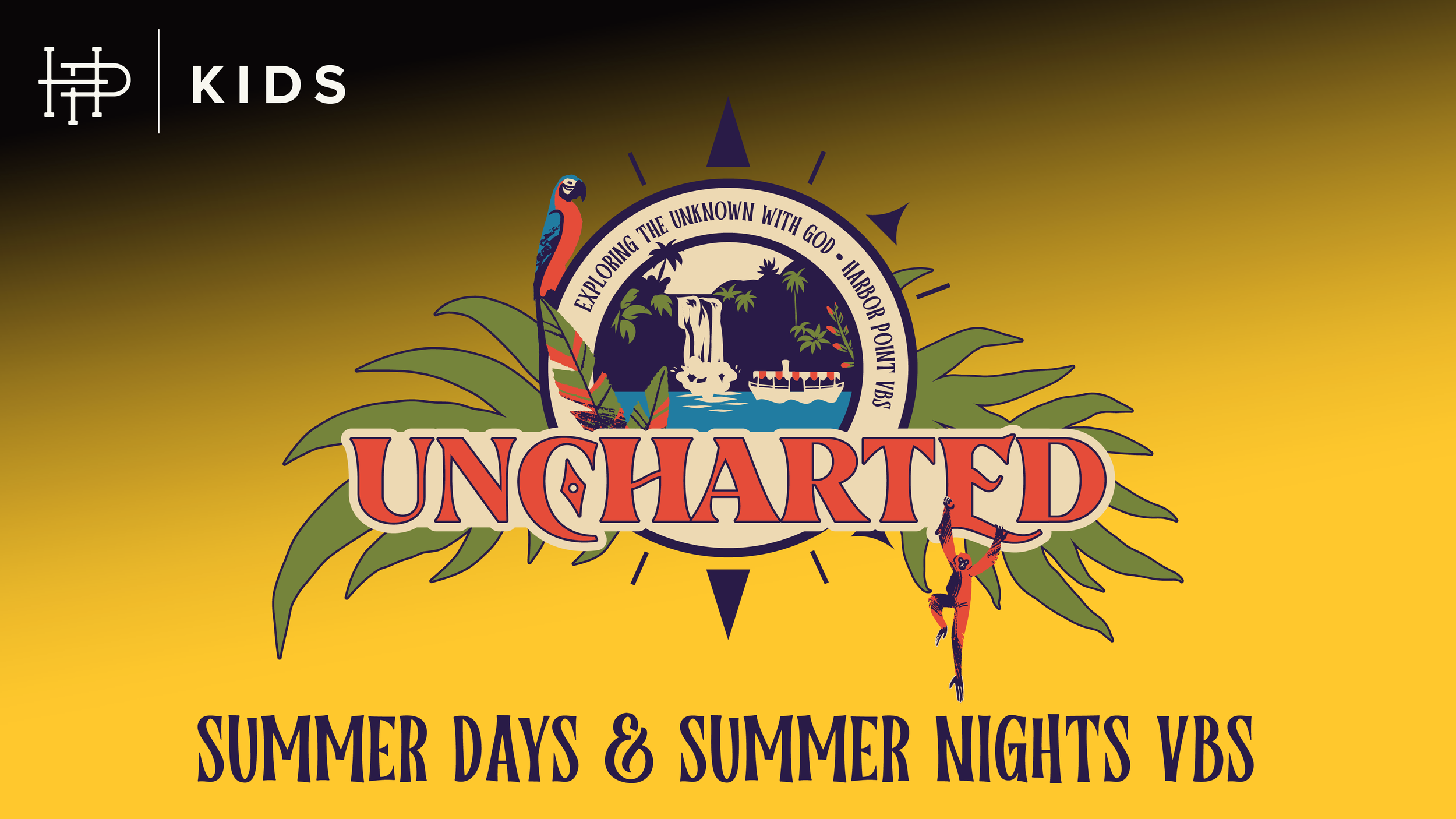  SUMMER DAYS & SUMMER NIGHTS VBS  July 6 – 10