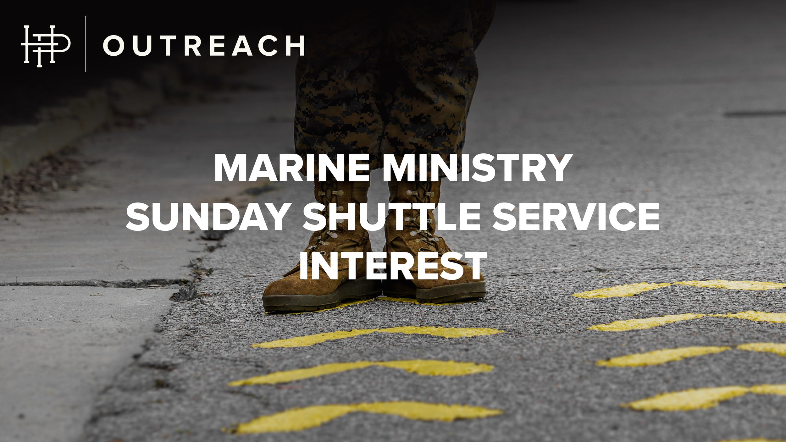  MARINE MINISTRY • SUNDAY SHUTTLE SERVICE   INTEREST LIST