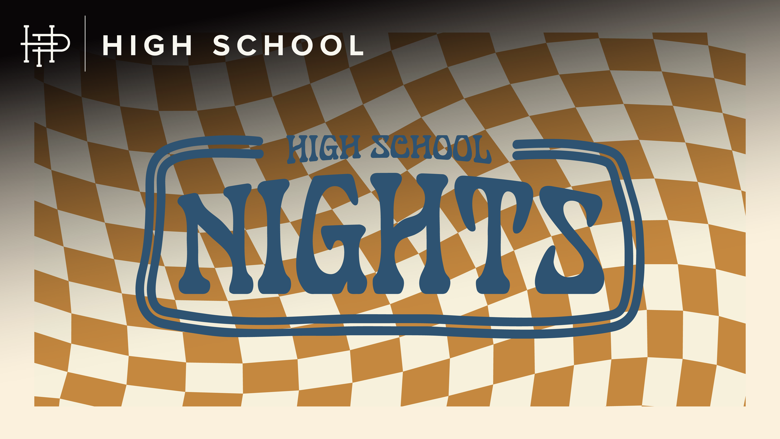  HIGH SCHOOL NIGHTS • WINTER–SPRING 2026  
Monthly • January 25–May 31 | 7:00p