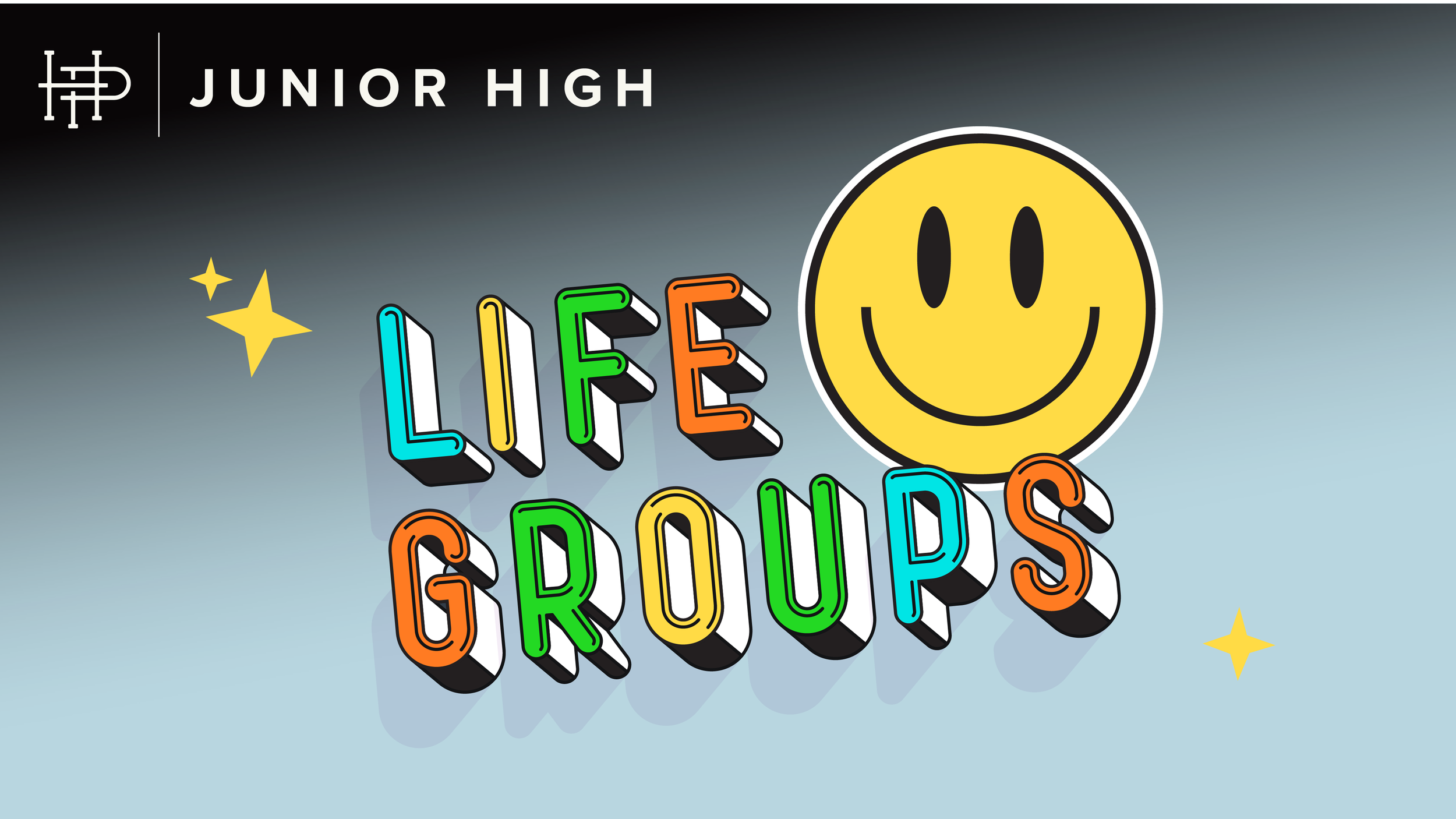  JUNIOR HIGH LIFE GROUPS • SESSION 2  
Thursdays • January 15–May 7 | 7:00p