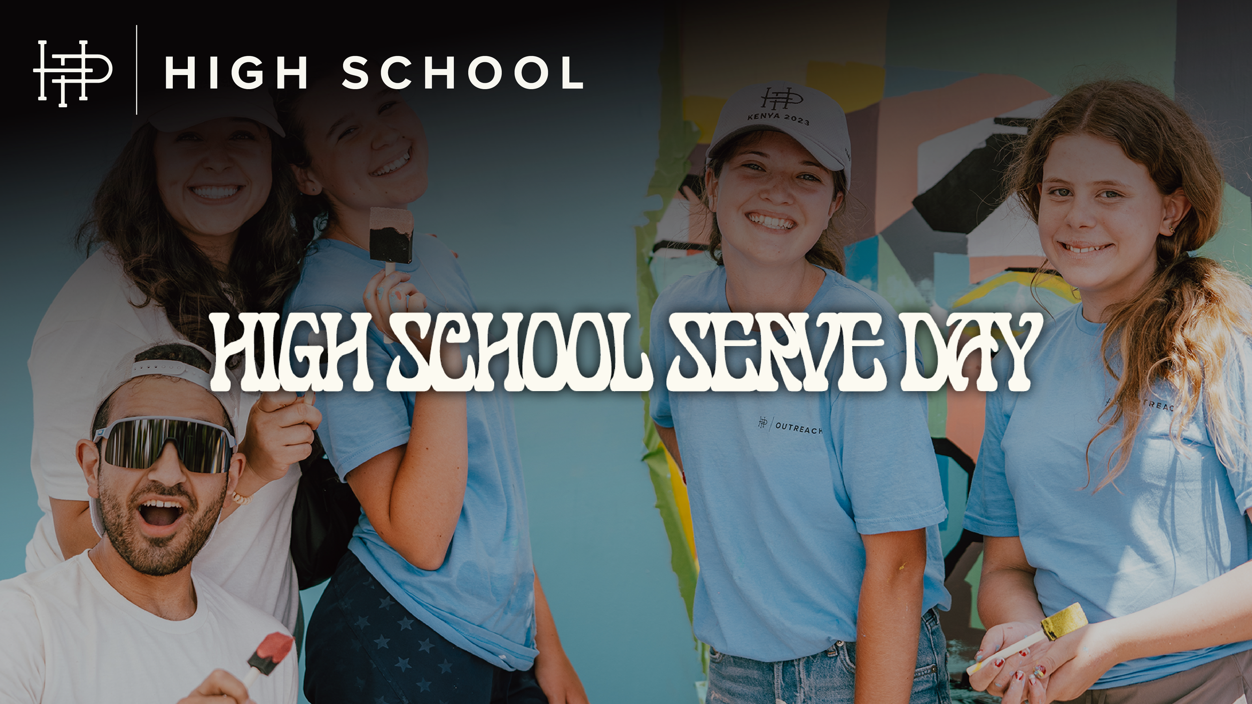  HIGH SCHOOL SERVE DAY  Sundays • June 7 & July 26  | 1:30P