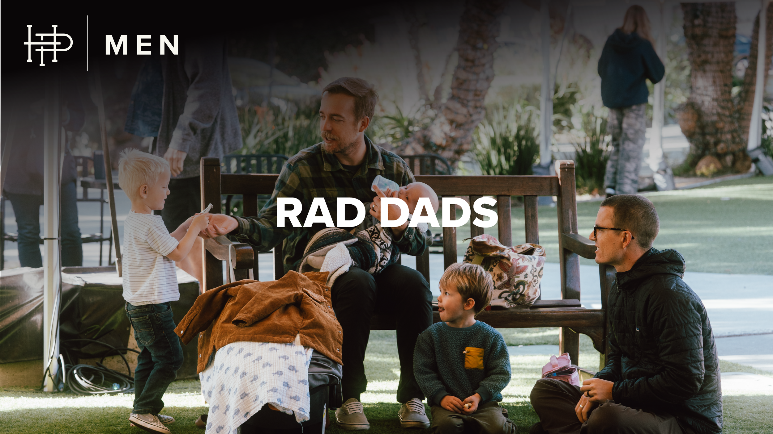  RAD DADS  
Monthly • 2nd & 4th Tuesdays • Off Campus | 7:30p