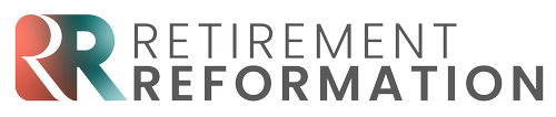 Retirement Reformation