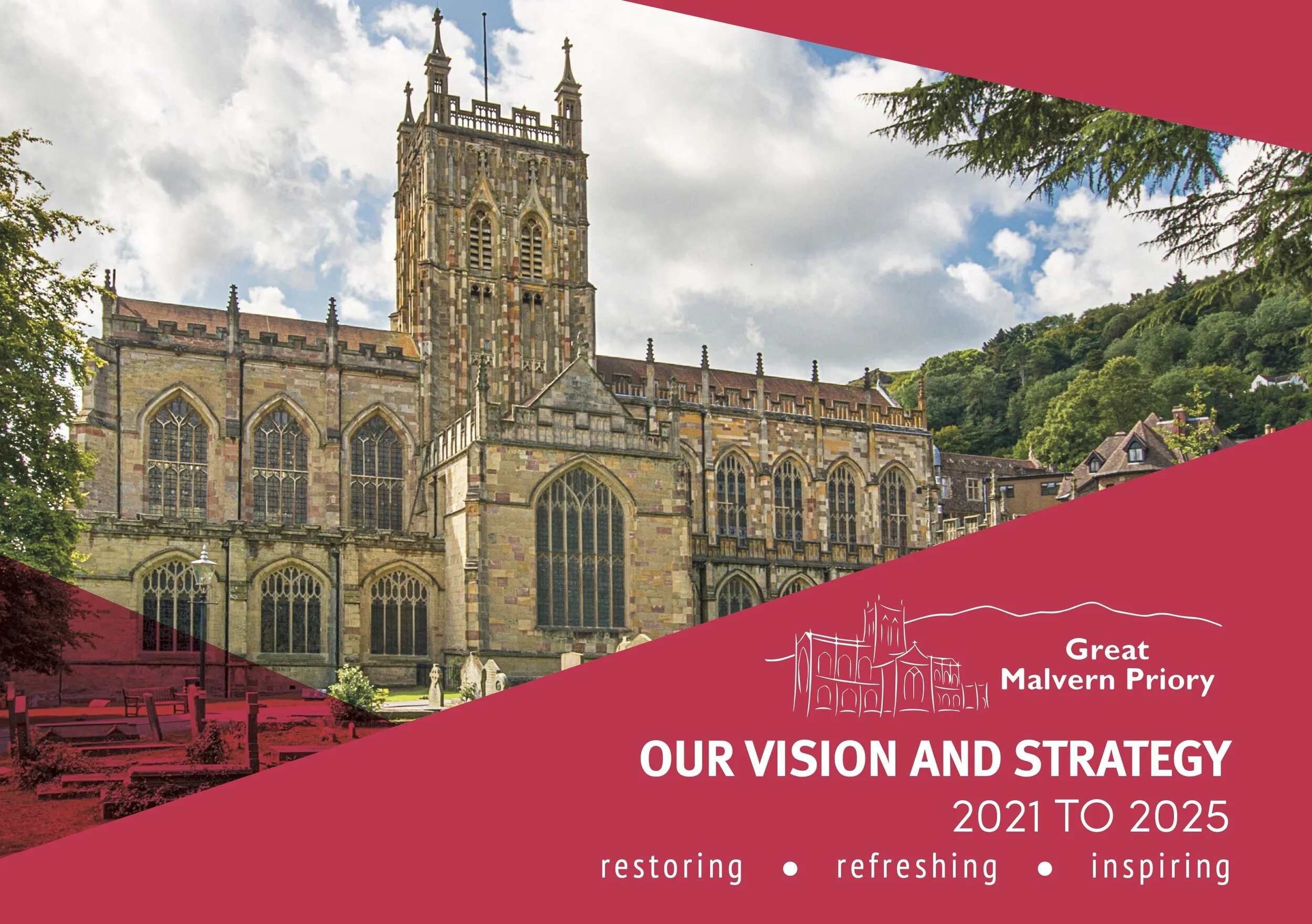 Vision and Strategy — Great Malvern Priory