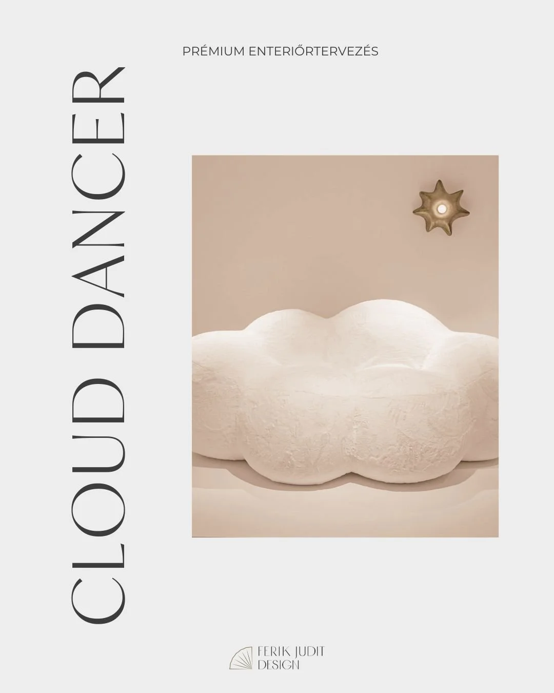 CLOUD DANCER

A Pantone 2026-os &eacute;v sz&iacute;ne, a Cloud Dancer az a fajta &aacute;rnyalat, ami első pillant&aacute;sra egyszerűnek tűnik, m&eacute;gis m&eacute;lyen meg&eacute;rintős.
Tiszta, lebegő feh&eacute;r, ami teret ad a gondolatoknak 