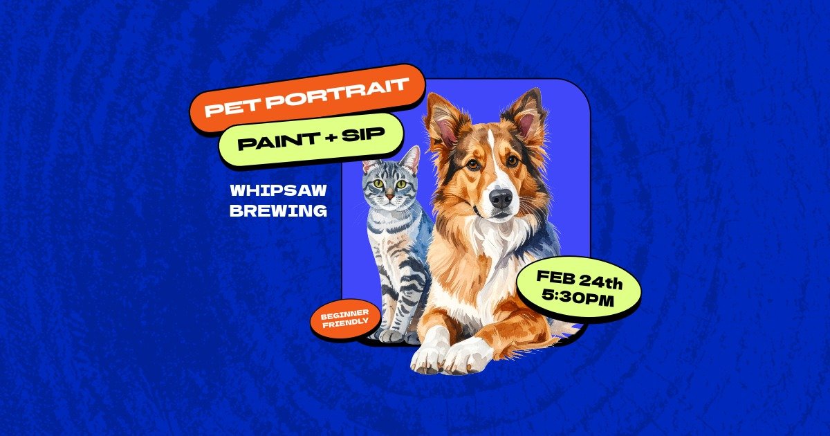 feb24-pet-paintandsip-3-FB-Event-Cover.jpeg