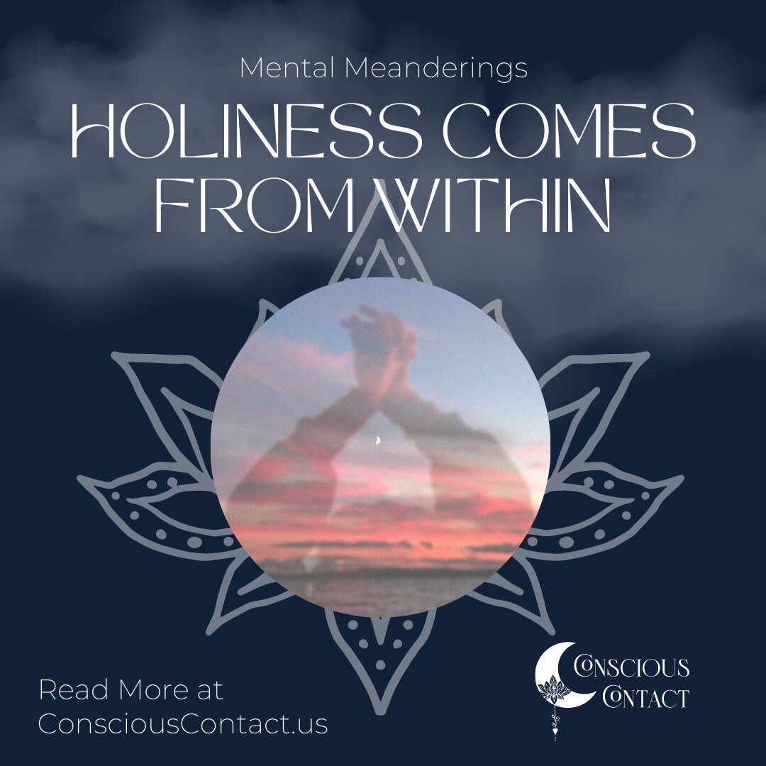 Break free from the strict rules and rigid lines of society's definition of FAITH. Discover the divine light within yourself and basque in the freedom it grants you. Visit consciouscontact.us or click the link in our bio to read &quot;Holiness Comes 