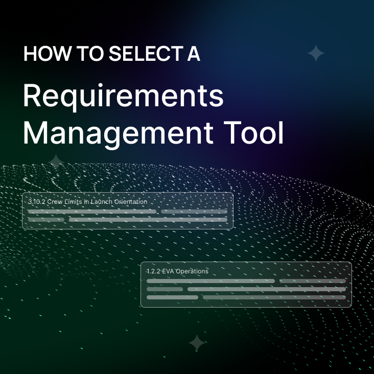 How to Select a Requirements Management Tool