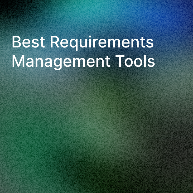 Best Requirements Management Tools for Aerospace &amp; Defense: Features, Compliance, and Adoption Tips