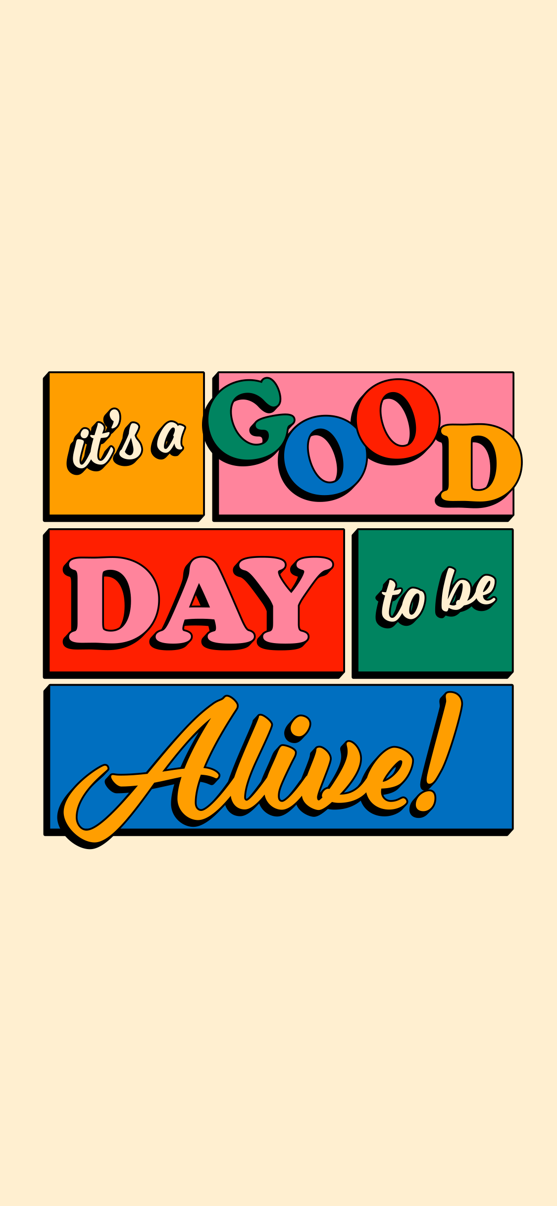 Good-Day-To-Be-Alive.png