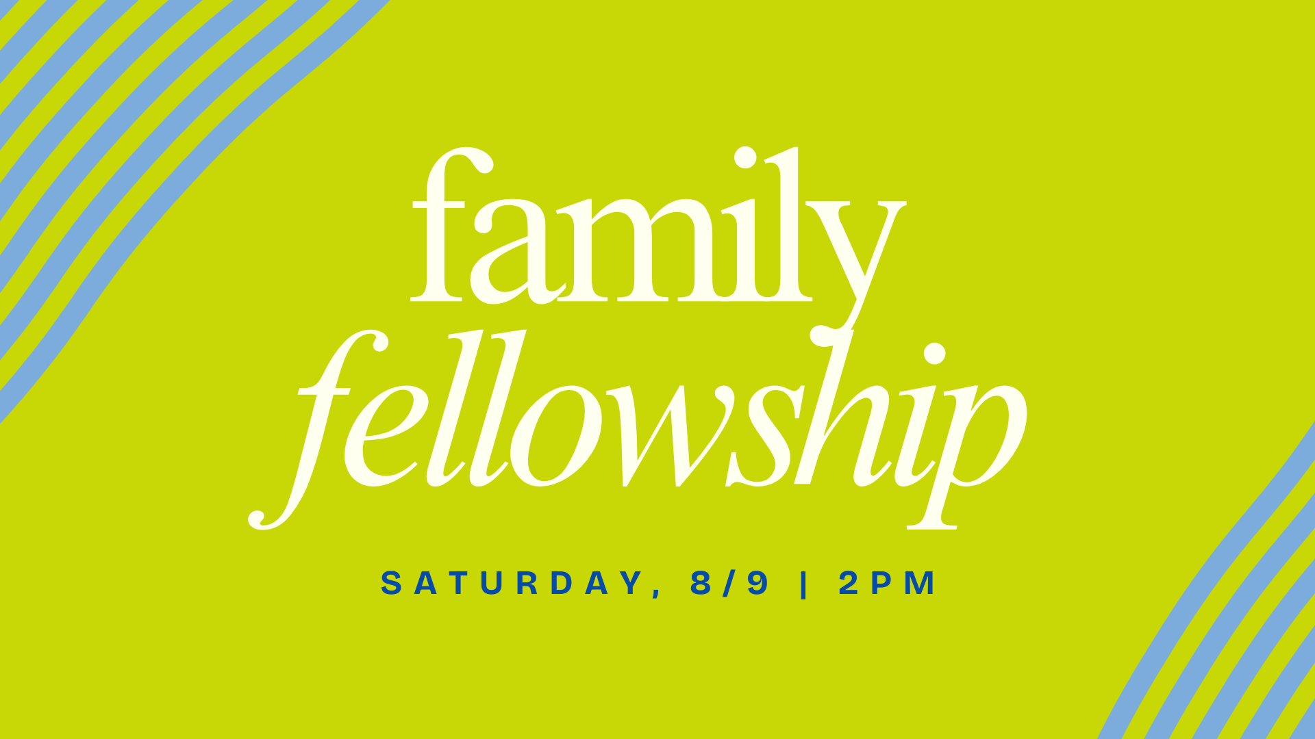 Family Fellowship