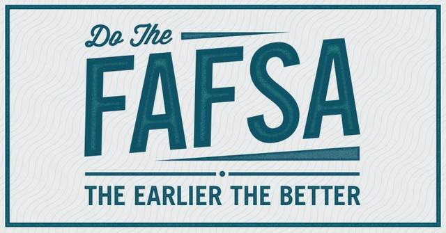 Fill Out FAFSAs Now: 2021 College Freshmen