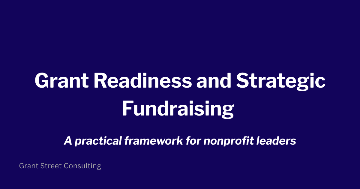 Grant Readiness and Strategic Fundraising&nbsp;