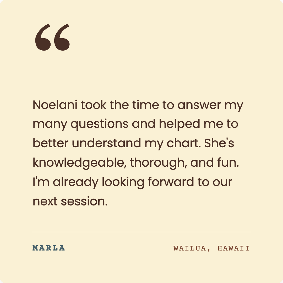 Noelani Astrology Testimonial