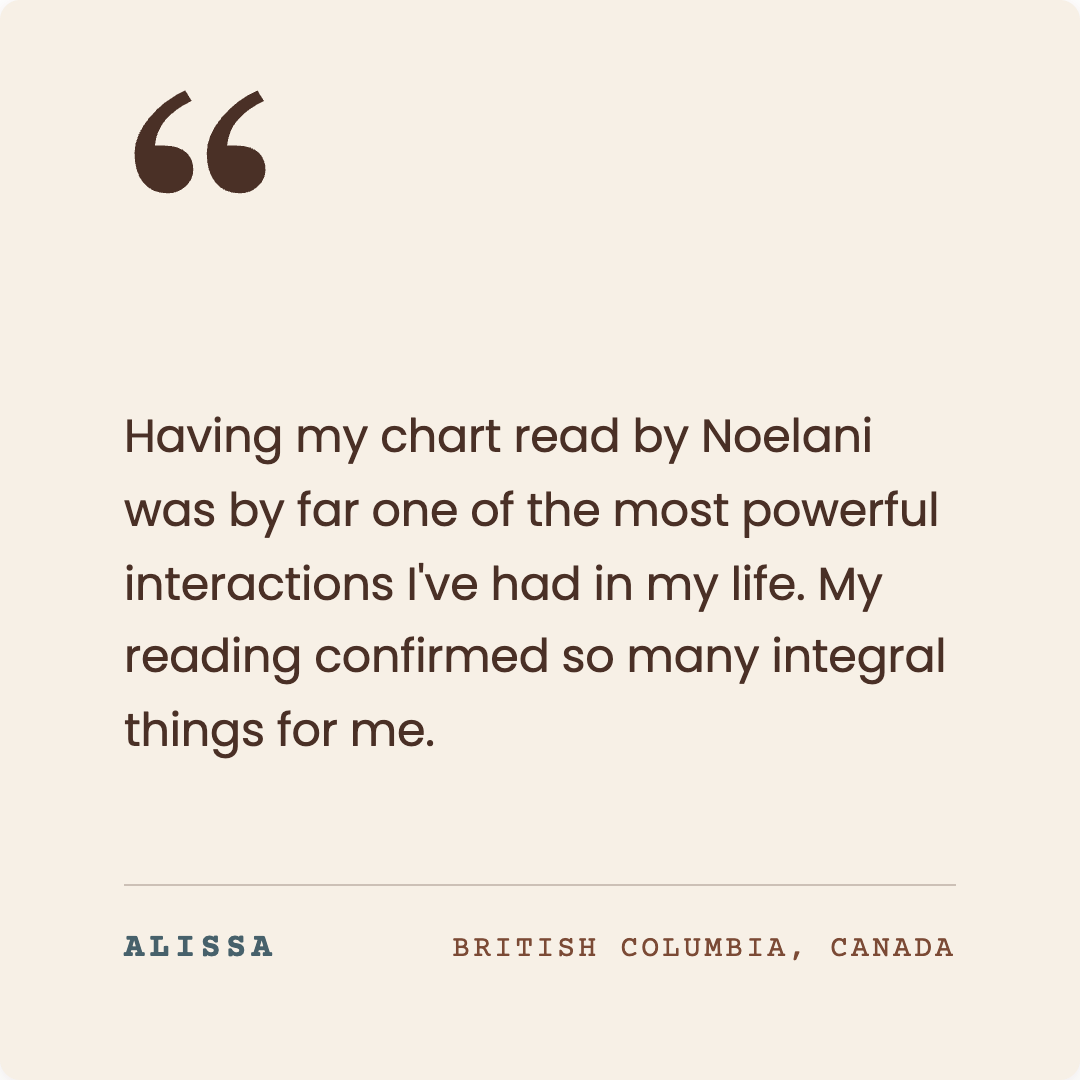 Noelani Astrology Testimonial