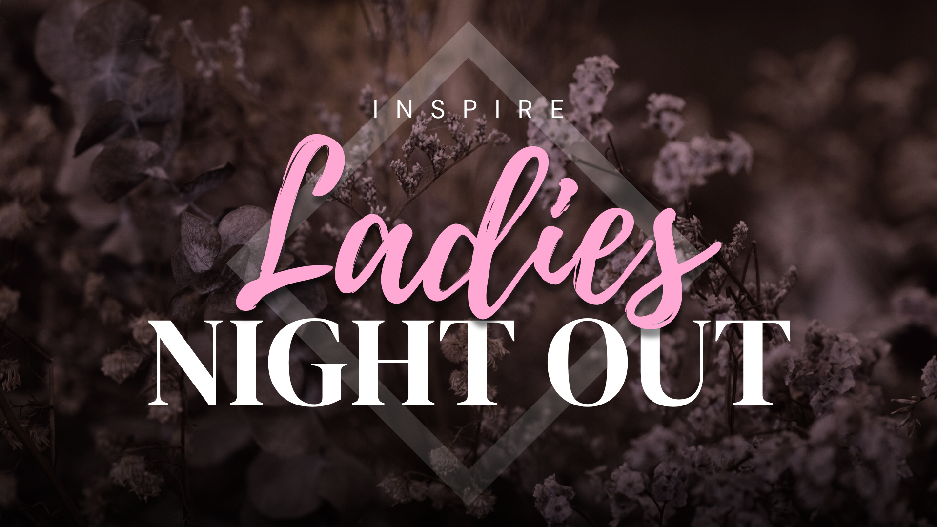 Ladies Night Out Presentation-4.png