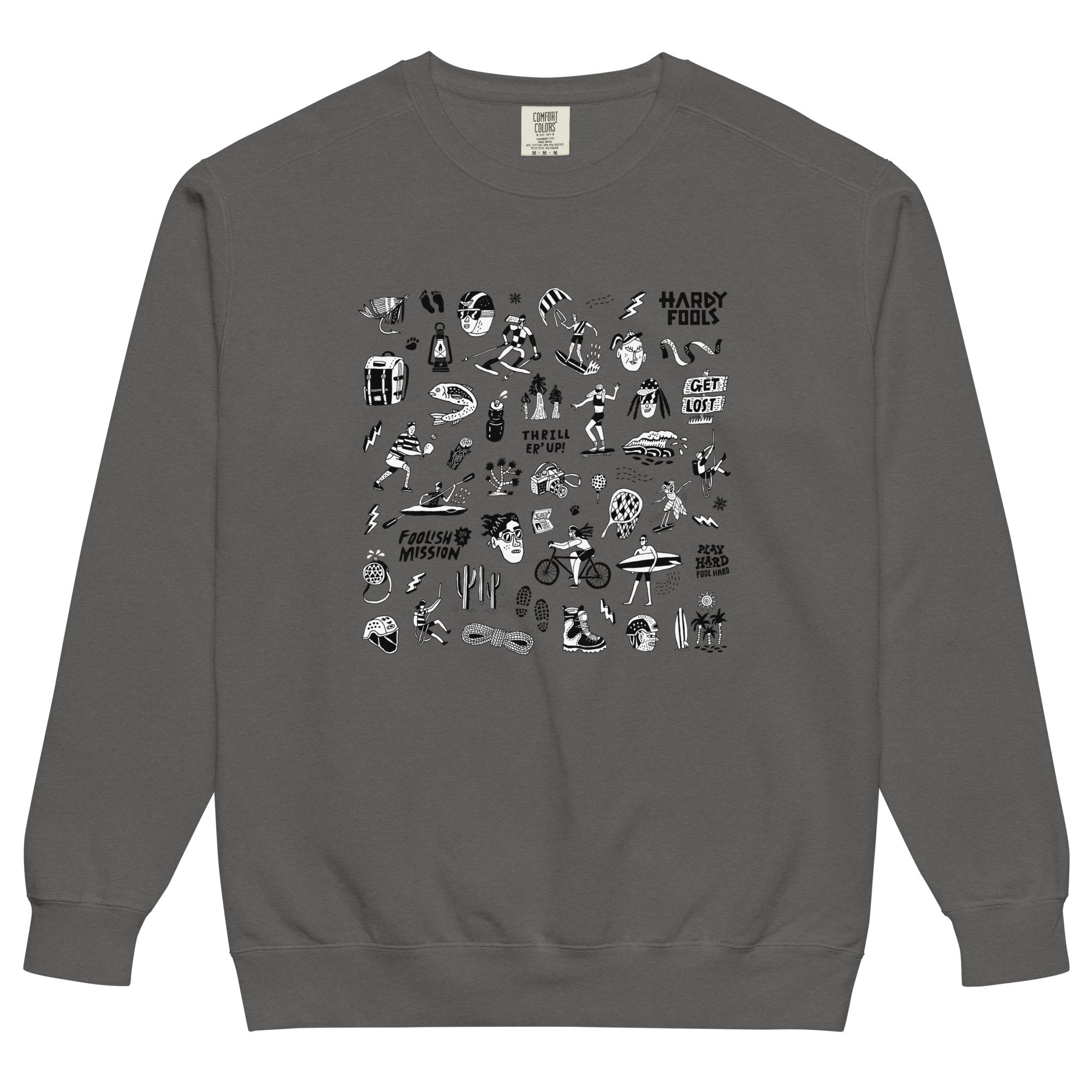 A Fool's World Unisex sweatshirt