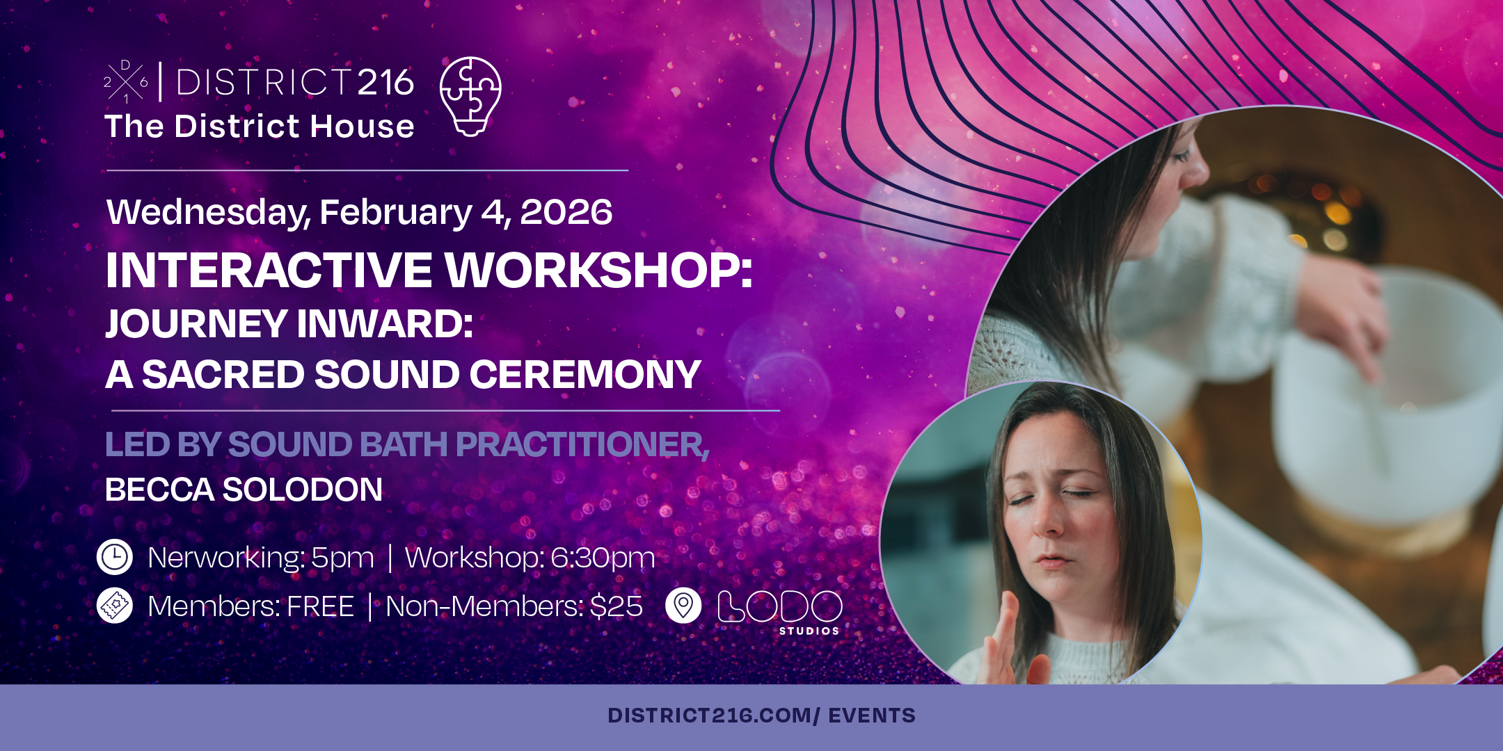 The District House - February 4, 2026 (Interactive Workshop: "Journey Inward - A Sacred Sound Ceremony”)