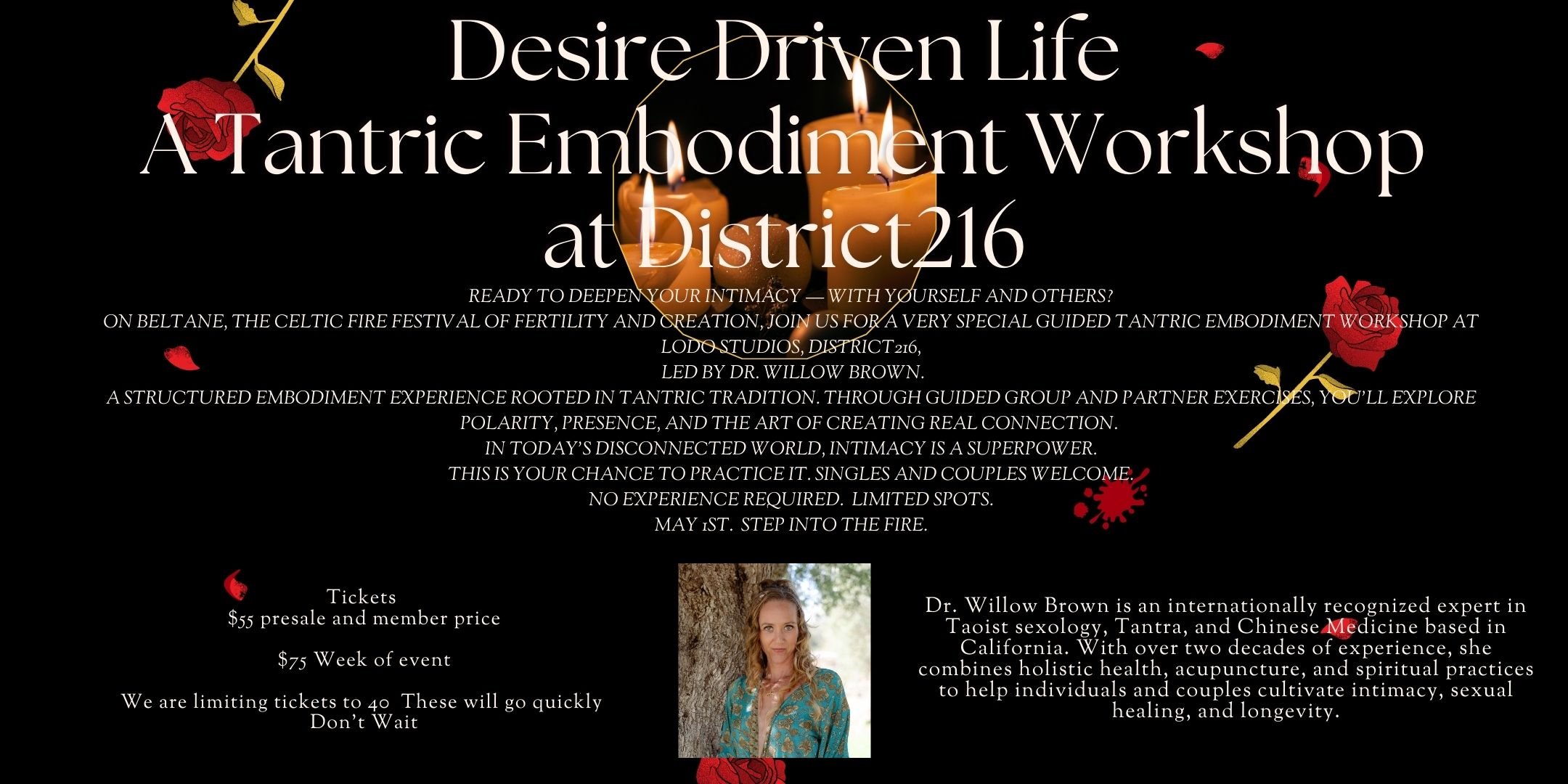 May 1, 2026 - The District House: (Interactive Workshop - “BELTANE: IGNITE THE FIRE - A Tantric Embodiment Ceremony”)