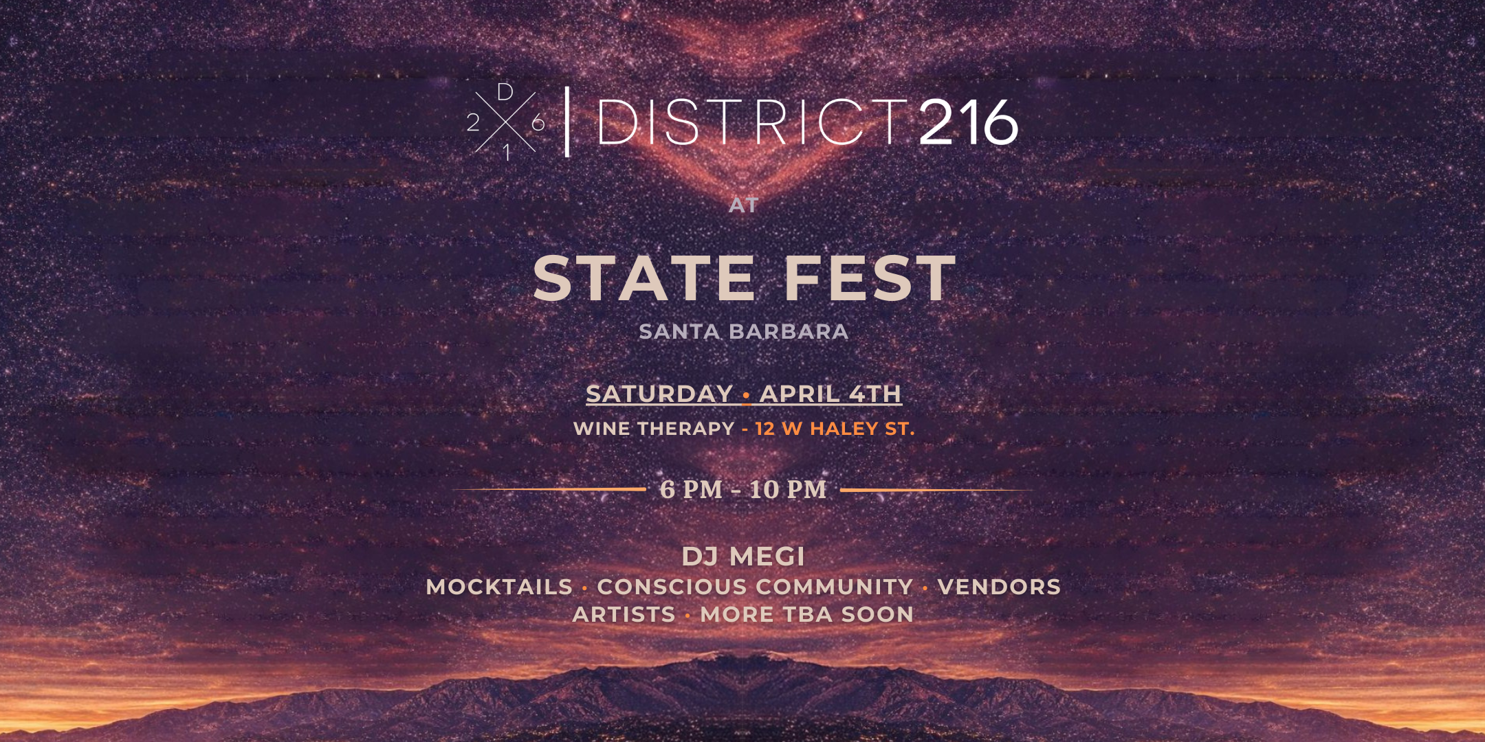April 4, 2026 - District216 at State Fest (Conscious Community with DJ Megi)