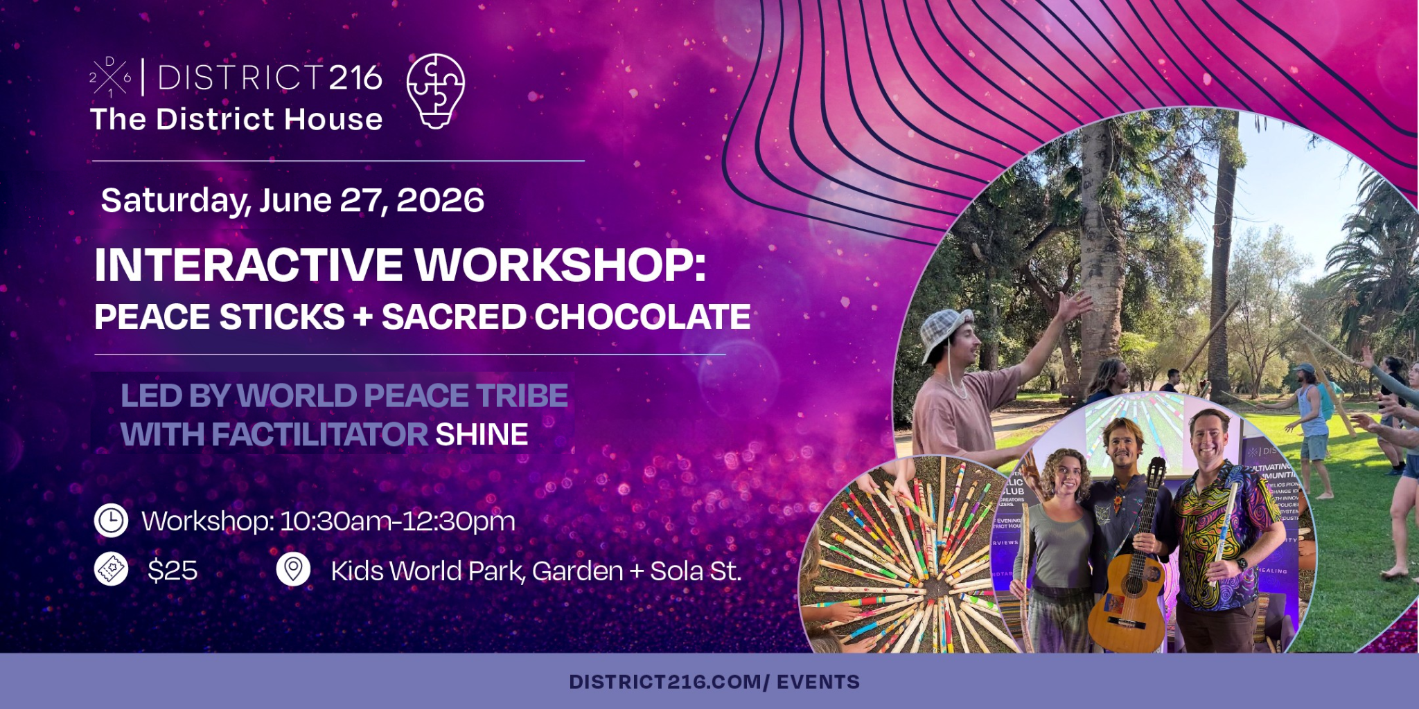 June 27, 2026 - The District House: Peace Sticks Workshop with Shine
