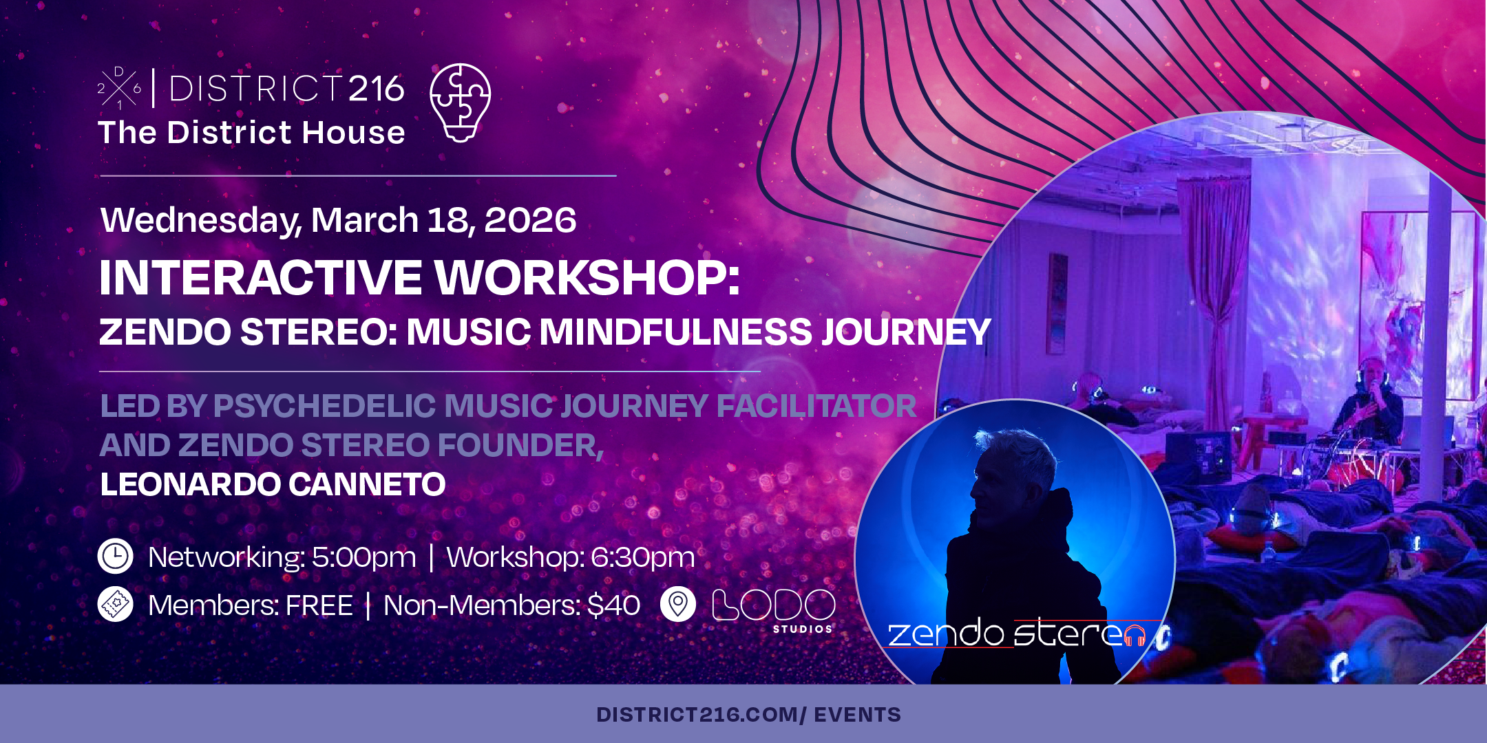 March 18, 2026 - The District House: (Interactive Workshop - "Zendo Stereo Music Journey”)