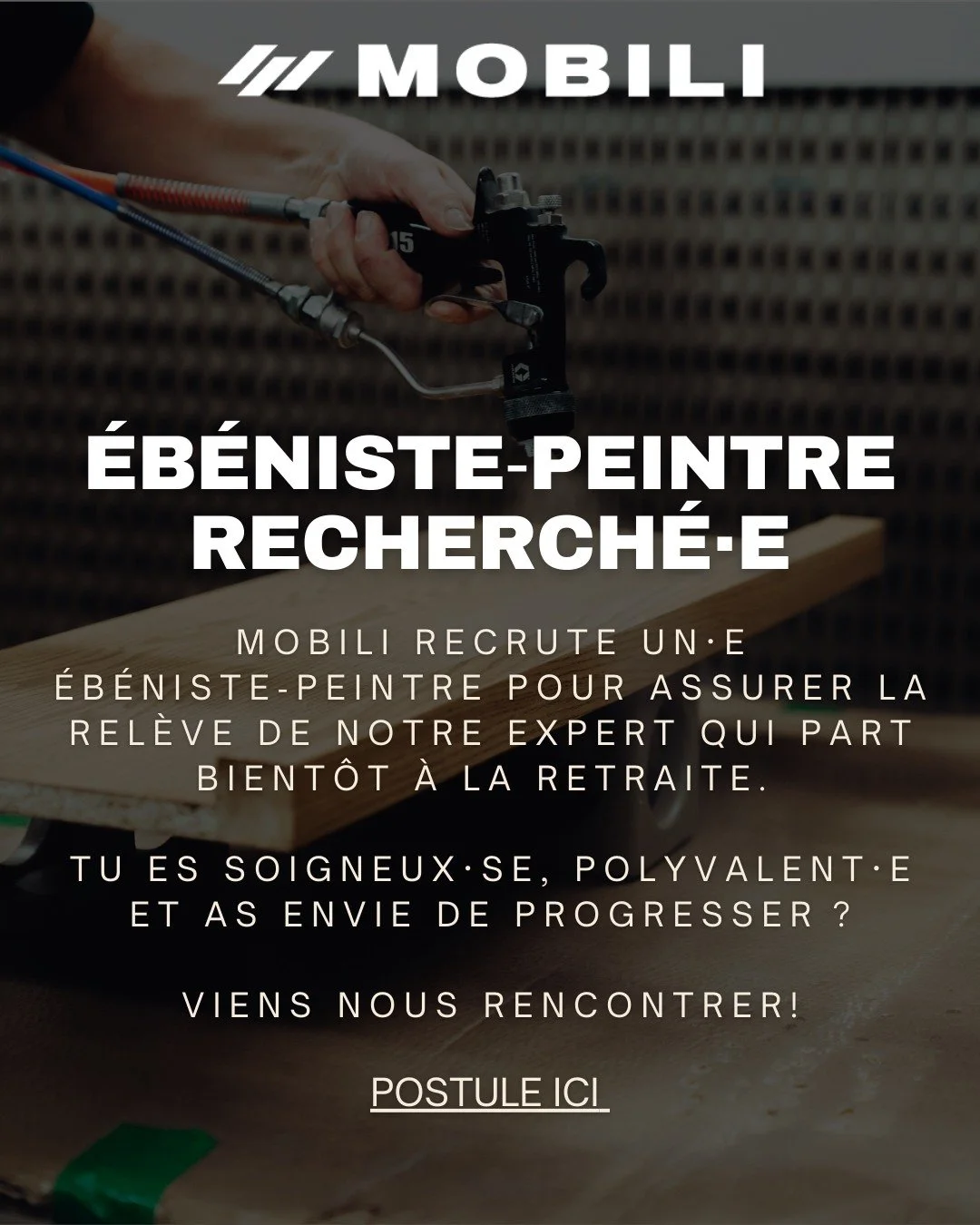 🛠 Mobili est &agrave; la recherche d&rsquo;un&middot;e &eacute;b&eacute;niste peintre ! 🛠

Tu es polyvalent(e), minutieux(se), responsable et motiv&eacute;(e) par le perfectionnement continu, tu pourrais &ecirc;tre la personne qu&rsquo;il nous faut