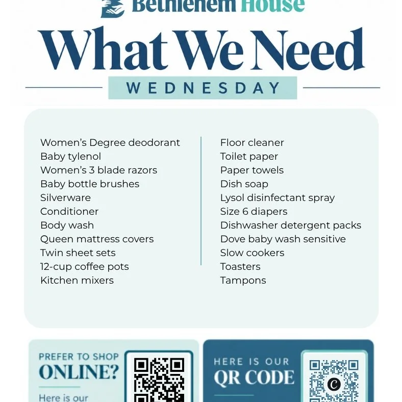 It&rsquo;s What We Need Wednesday! 

This week, we could use a little help restocking some of the items our moms, babies, and home use most.
If you&rsquo;d like to help, you can shop our Amazon Wishlist, make a donation, or drop items off directly at
