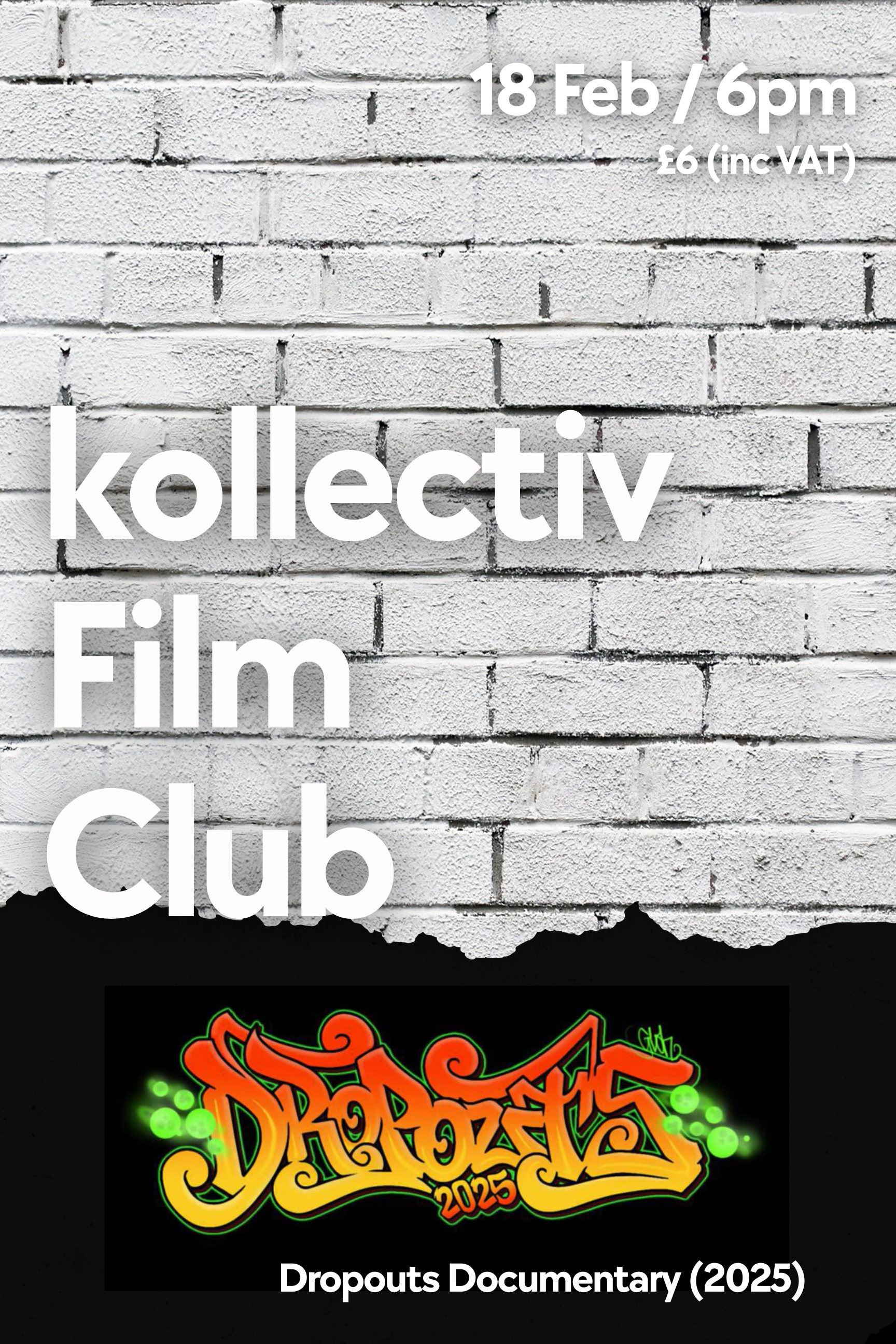 kollectiv Film Club - Dropouts (2025)